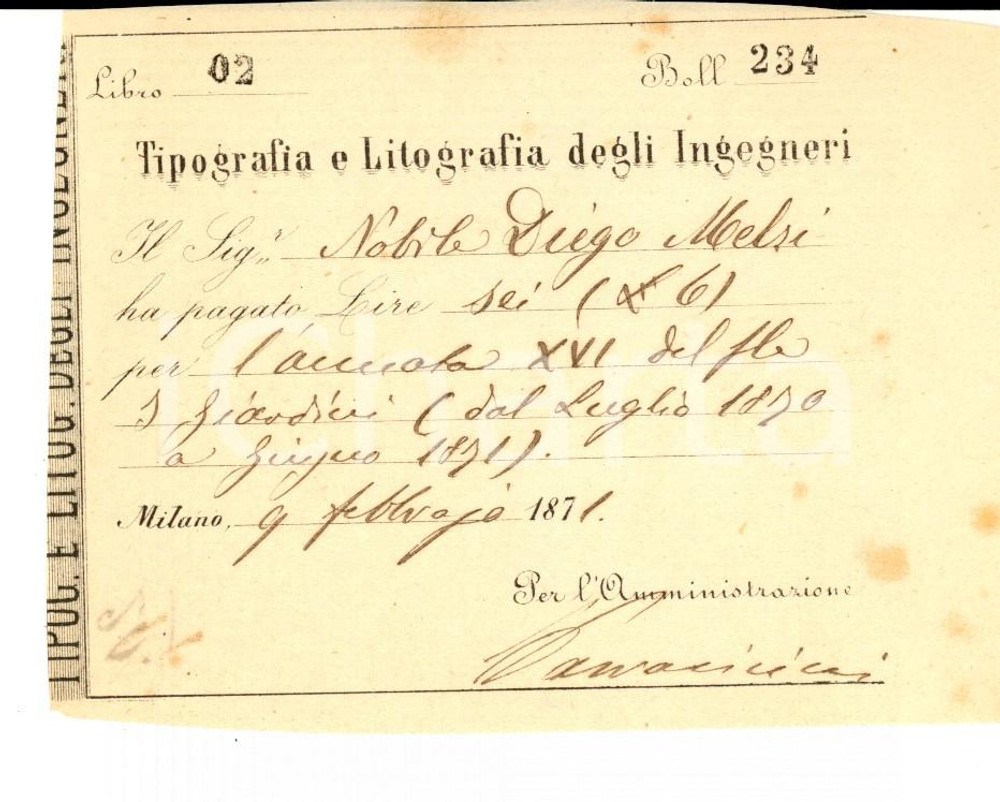 Documento originale, autentico 1871 MILANO Tipografia degli Ingegneri  Abbonamento conte Diego MELZI Ricevuta 1