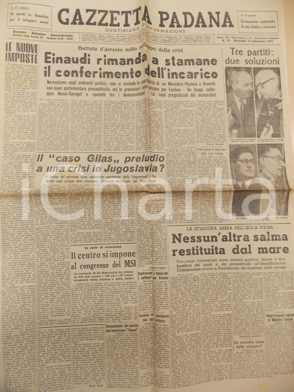 Giornale, rivista storica 1954 GAZZETTA PADANA EINAUDI rimanda l incarico per il nuovo governo Giornale 1