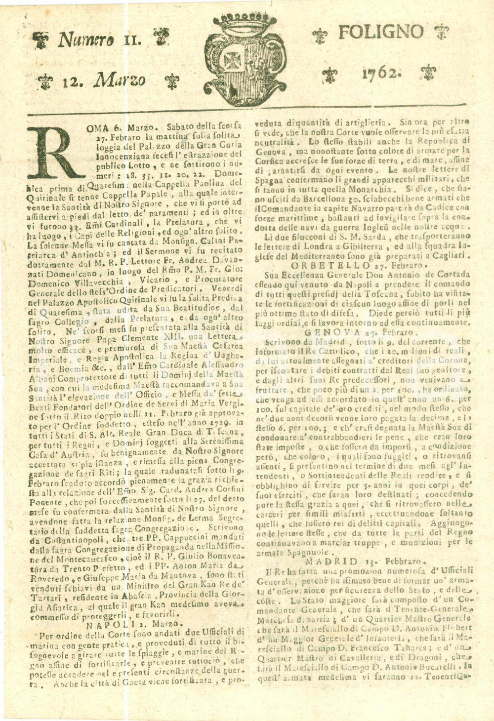Giornale, rivista storica 1762 GIORNALE DI FOLIGNO n. 11 Re di SPAGNA crea nuova armata di osservazione 1