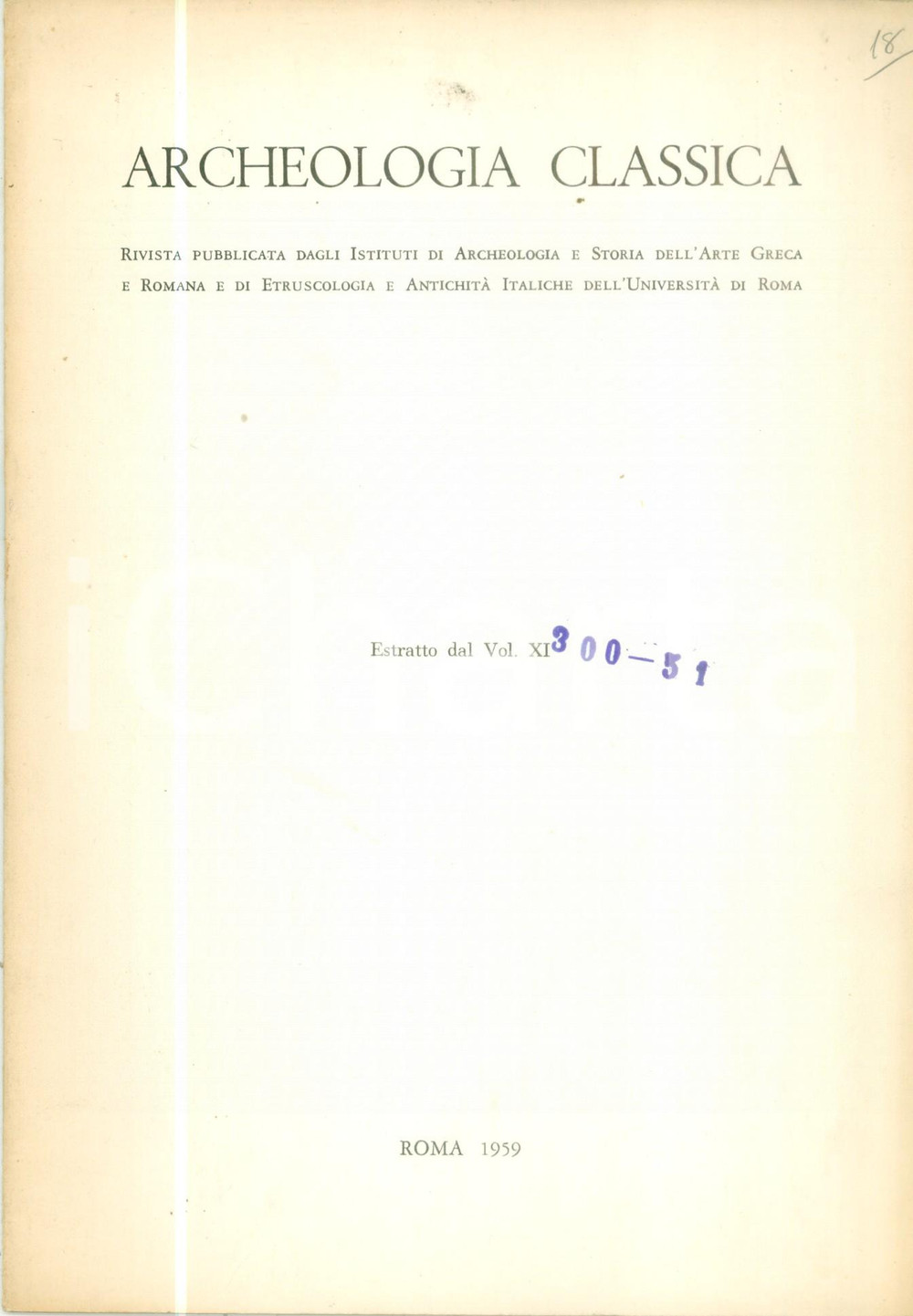 Libro, pubblicazione d epoca 1959 Franco PANVINI ROSATI Moneta unica di NORBA Con tavole Pubblicazione 1