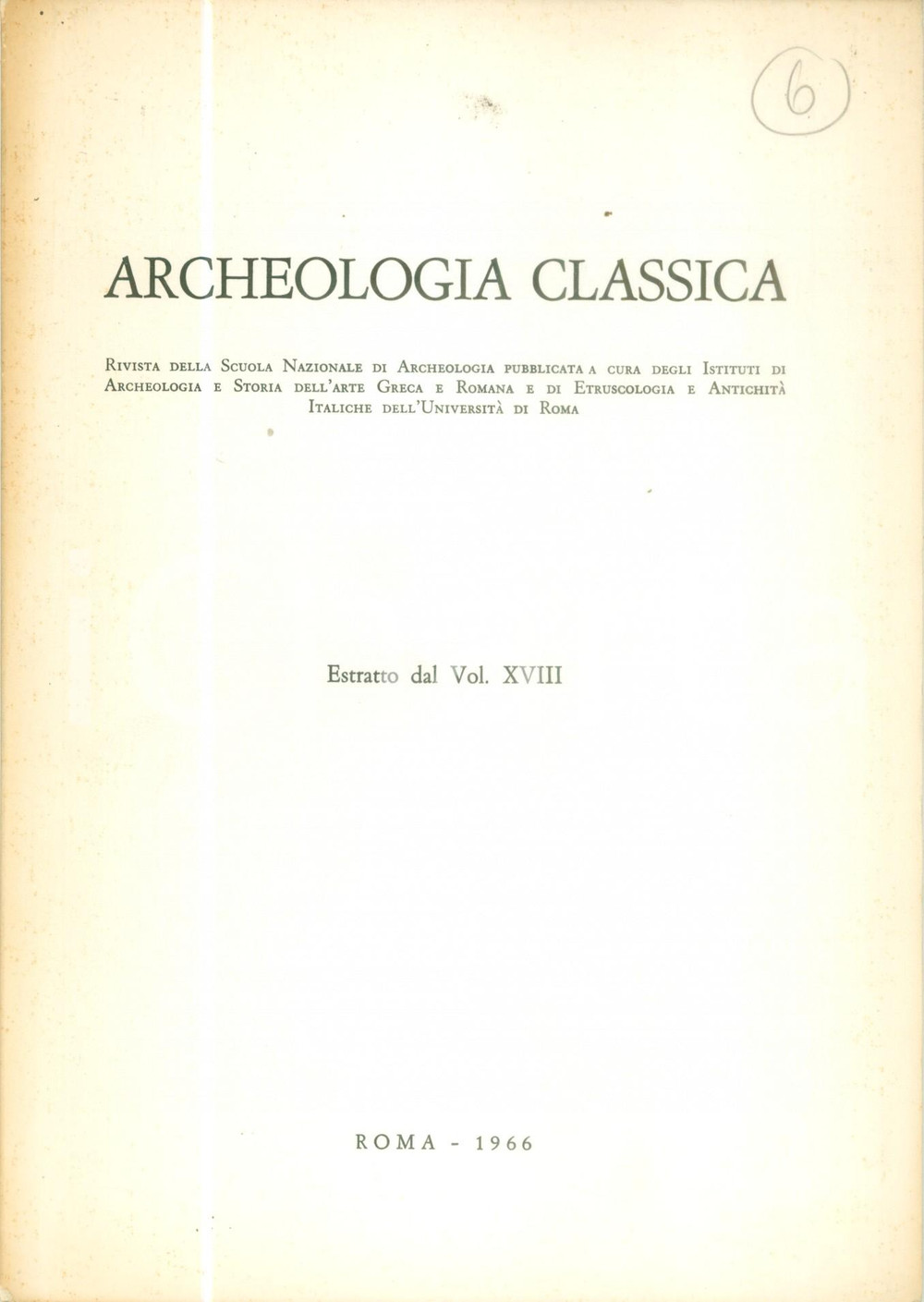 Libro, pubblicazione d epoca 1966 Angela DONATI Sulla colonia augustea BOLOGNA Estratto Archeologia Classica 1