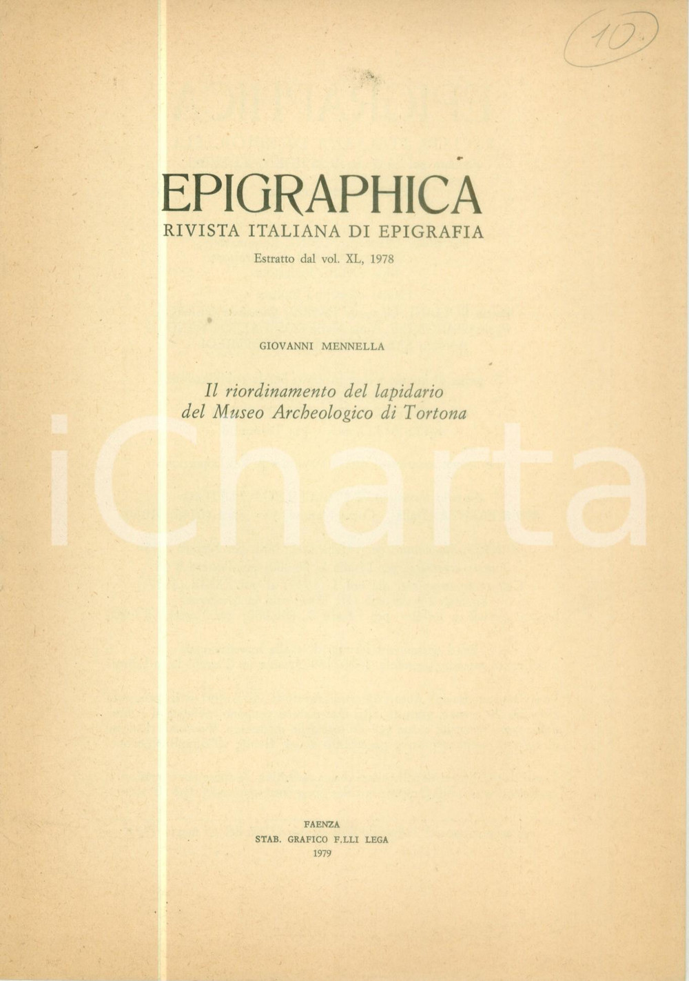 Libro, pubblicazione d epoca 1979 Giovanni MENNELLA Riordinamento lapidario del Museo Archeologico di TORTONA 1