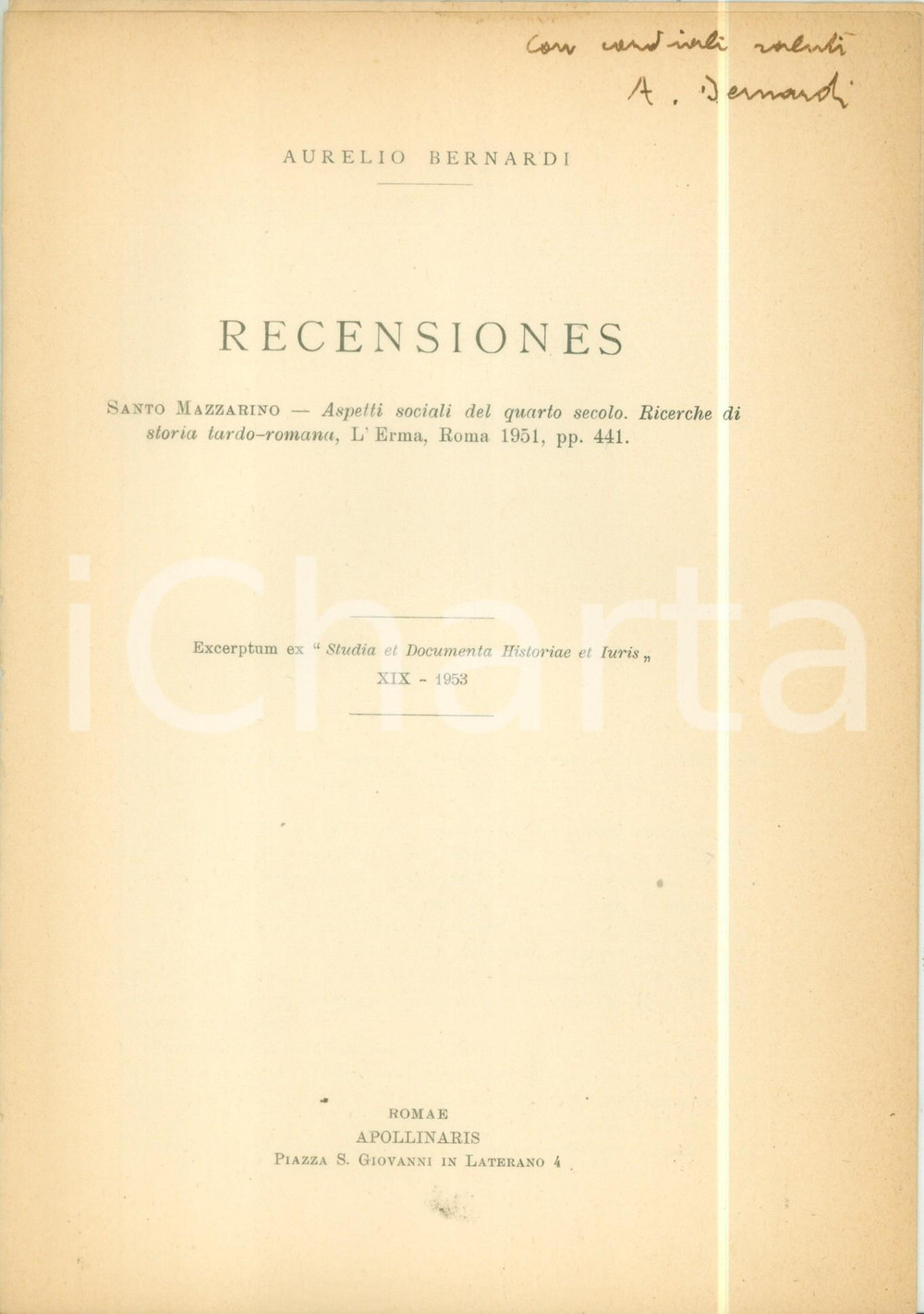 Libro, pubblicazione d epoca 1953 Aurelio BERNARDI Recensione a Santo MAZZARINO Con dedica AUTOGRAFA 1