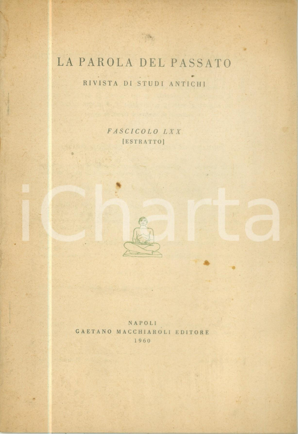 Libro, pubblicazione d epoca 1960 Giovanni FERRARA Su un interpretazione delle riforme di SOLONE 1