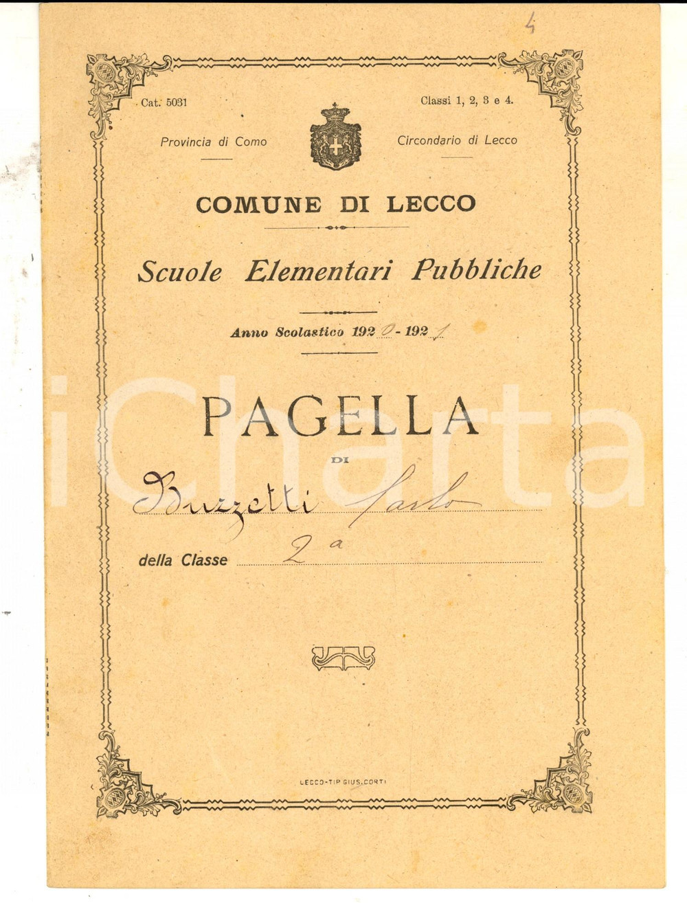 Oggetto da collezione cartaceo 1921 LECCO Pagella di Carlo BUZZETTI  Scuole elementari pubbliche 1