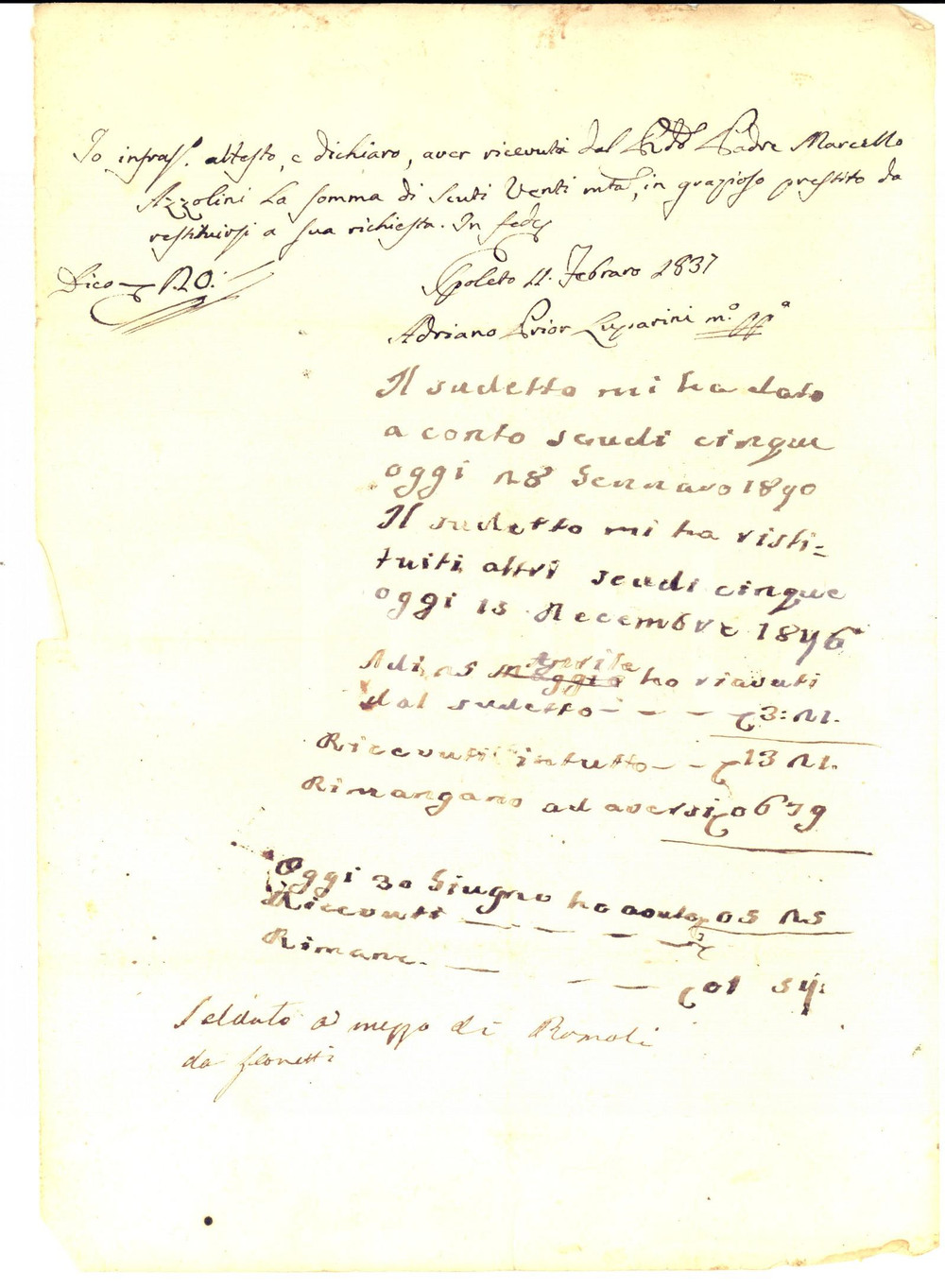 Documento originale, autentico 1837 SPOLETO PG Padre Marcello AZZOLINI restituisce un prestito Manoscritto 1