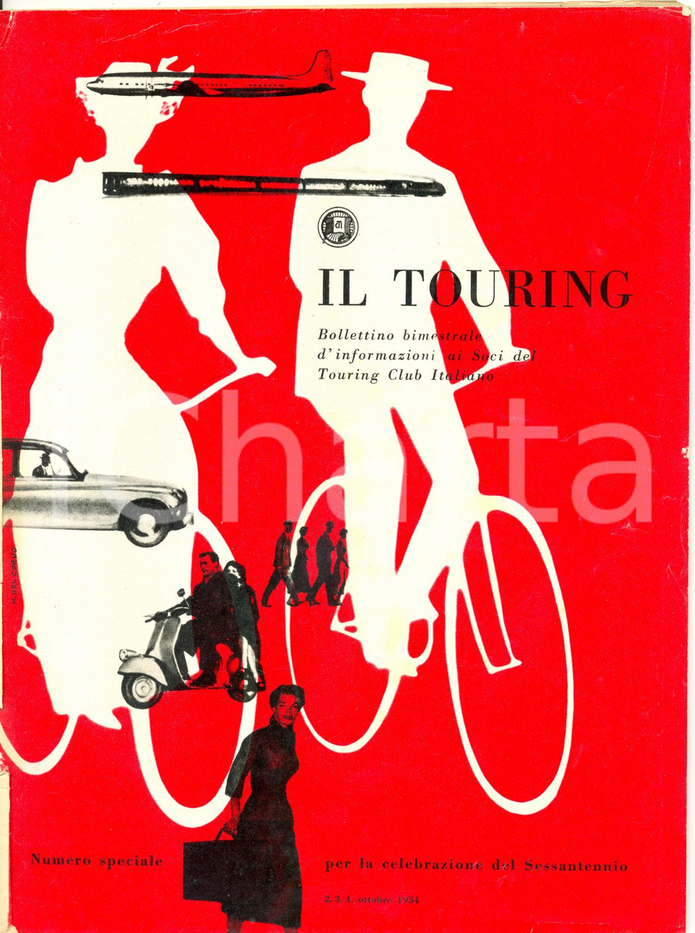 Giornale, rivista storica 1954 IL TOURING Bollettino bimestrale ai soci TCI numero speciale sessantesimo 1