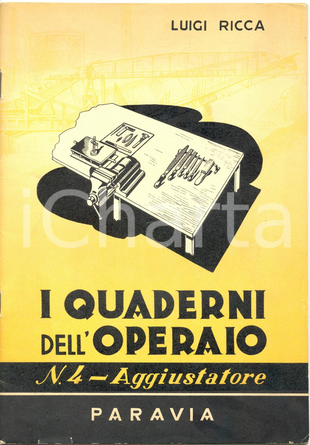 Libro, pubblicazione d epoca 1966 I QUADERNI DELL OPERAIO Aggiustatore ing. Luigi RICCA Manuale ILLUSTRATO 1