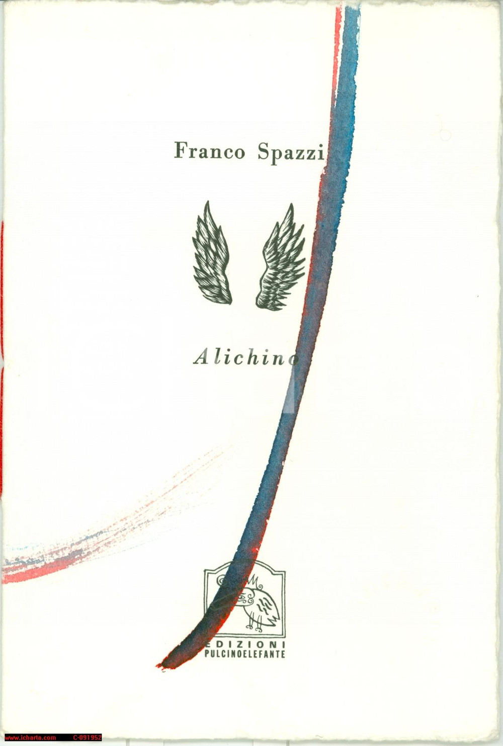 Libro, pubblicazione d epoca 2000 Franco SPAZZI ALICHINO Pulcinoelefante AUTOGRAFO 1
