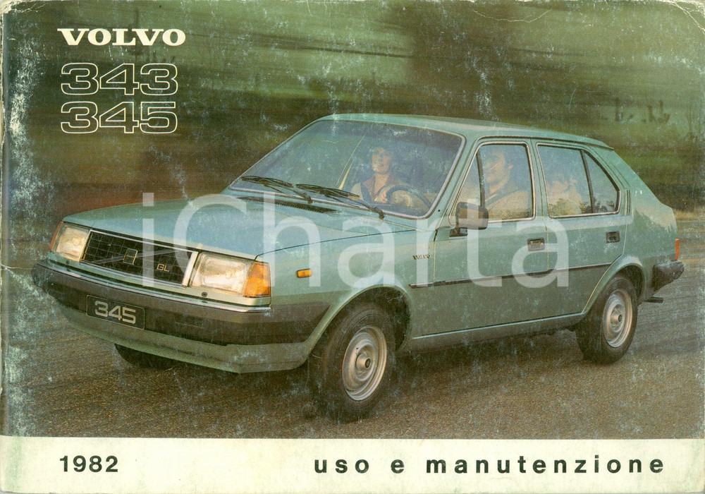 Libro, pubblicazione d epoca 1982 VOLVO 343/345 Manuale uso e manutenzione ILLUSTRATO 1