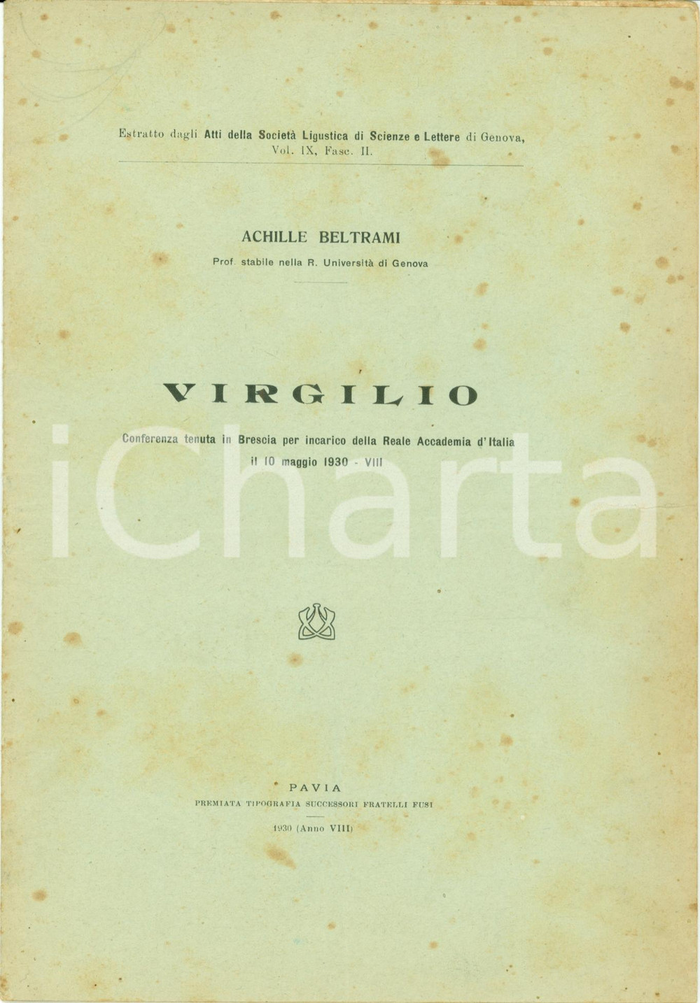Libro, pubblicazione d epoca 1930 Achille BELTRAMI Conferenza su VIRGILIO Opuscolo AUTOGRAFO 1