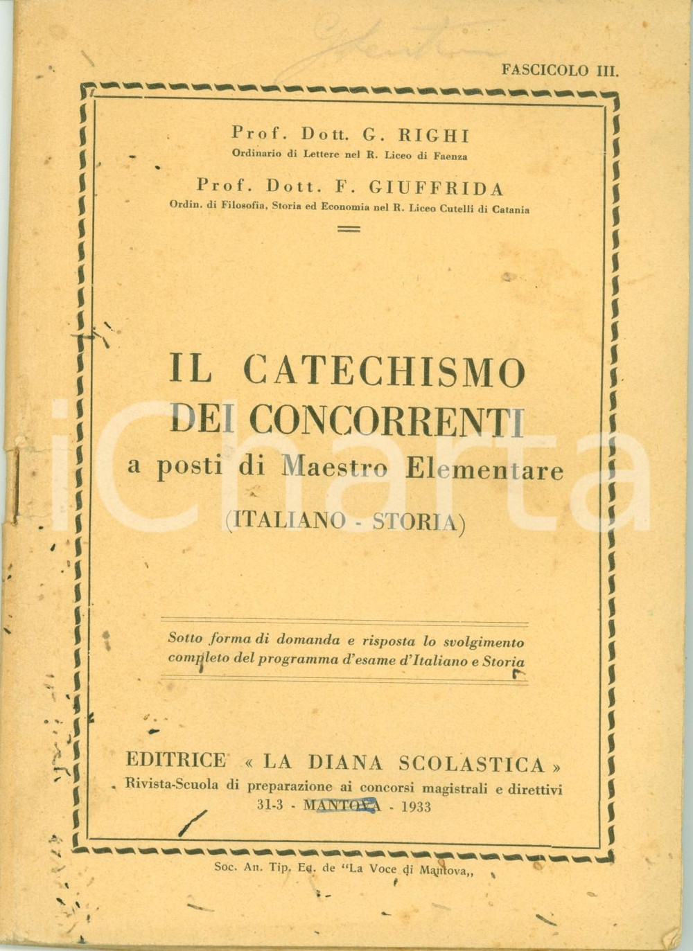 Libro, pubblicazione d epoca 1933 RIGHI  GIUFFRIDA Catechismo per aspiranti maestri elementari 1