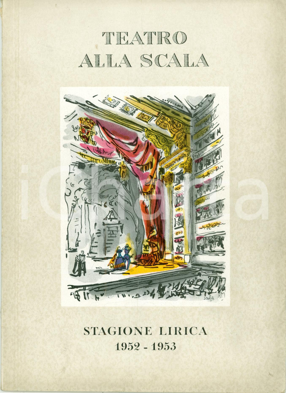 Oggetto da collezione cartaceo 1952 MILANO Spettacoli di balletto alla SCALA Programma ILLUSTRATO 1