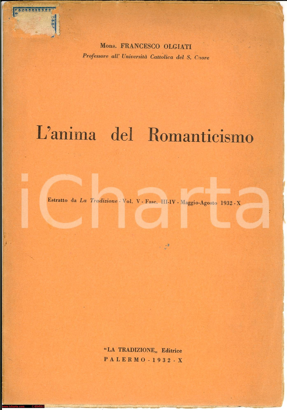 Oggetto da collezione cartaceo 1932 Mons. Francesco OLGIATI L anima del Romanticismo Opuscolo 1