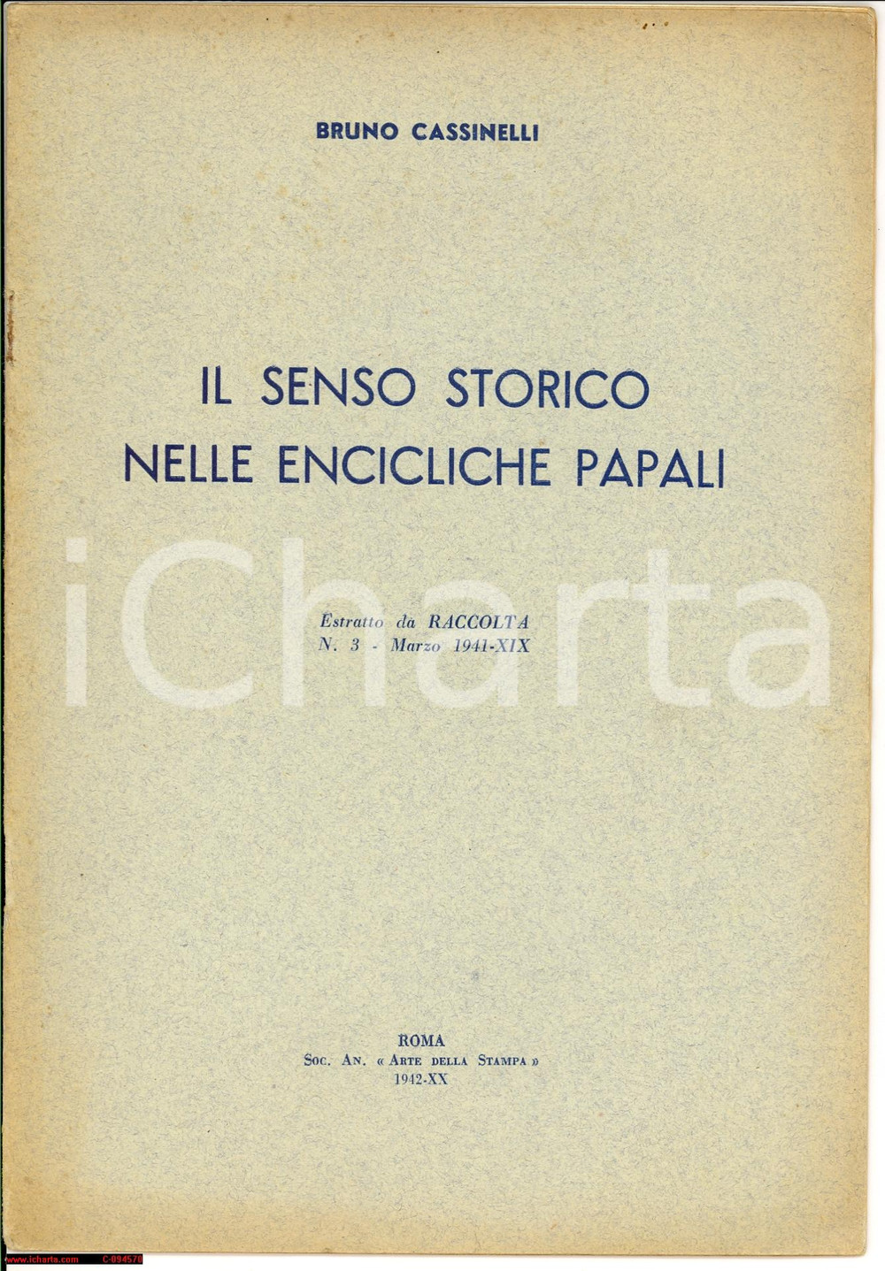 Libro, pubblicazione d epoca 1942 Bruno CASSINELLI Il senso storico delle encicliche Opuscolo 1