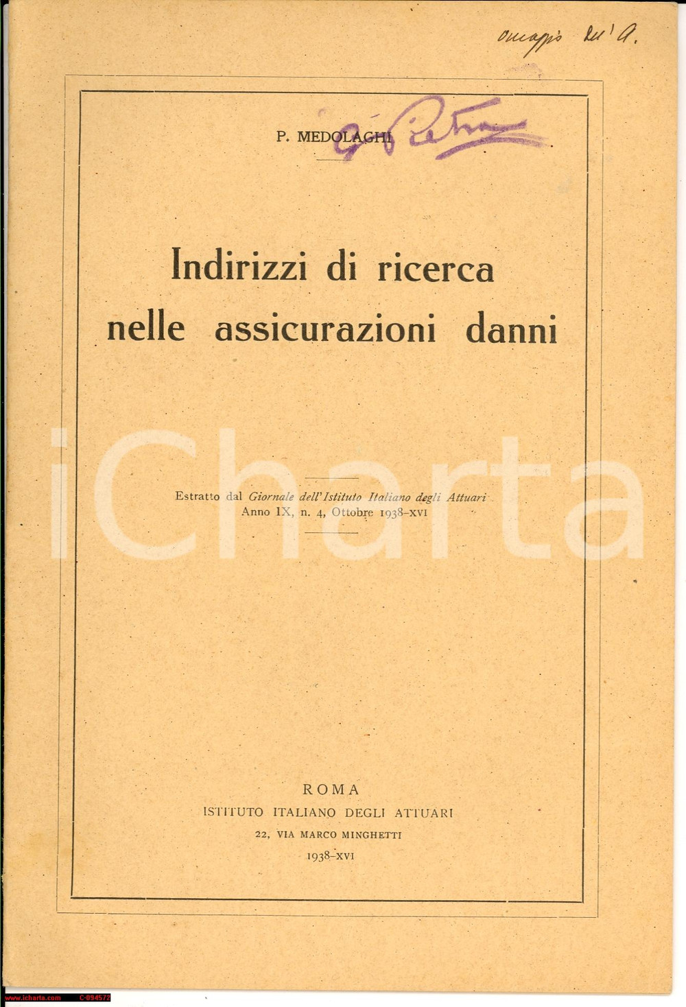 Oggetto da collezione cartaceo 1938 Paolo MEDOLAGHI Ricerca nelle assicurazioni danni AUTOGRAFO 1