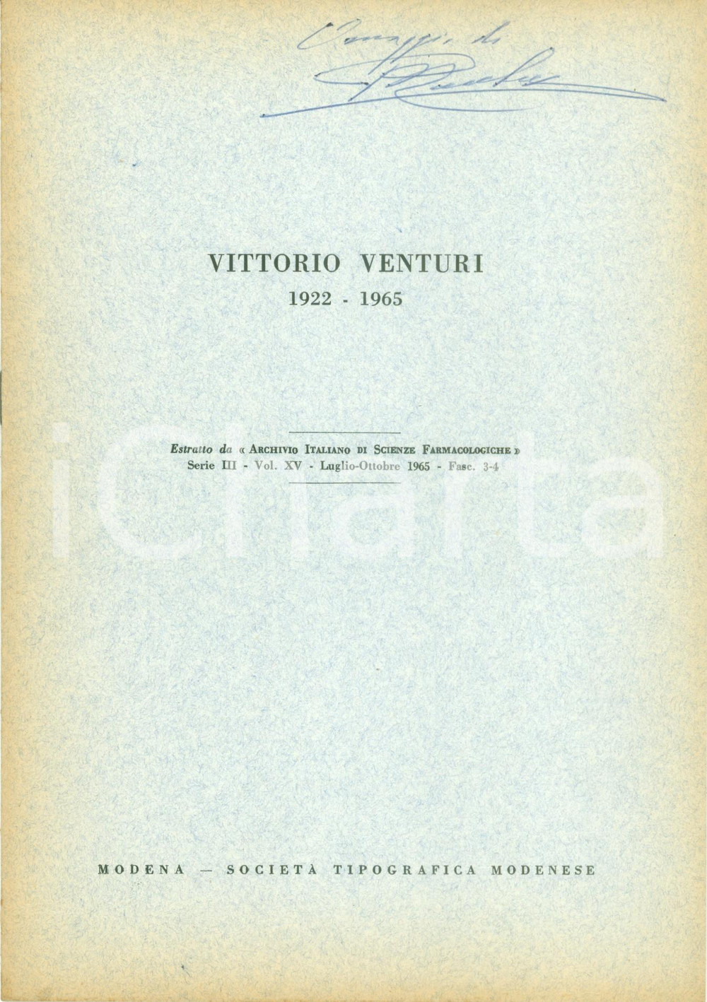 Libro, pubblicazione d epoca 1965 MODENA Pietro MASCHERPA Vittorio VENTURI 19221965 Con omaggio AUTOGRAFO 1