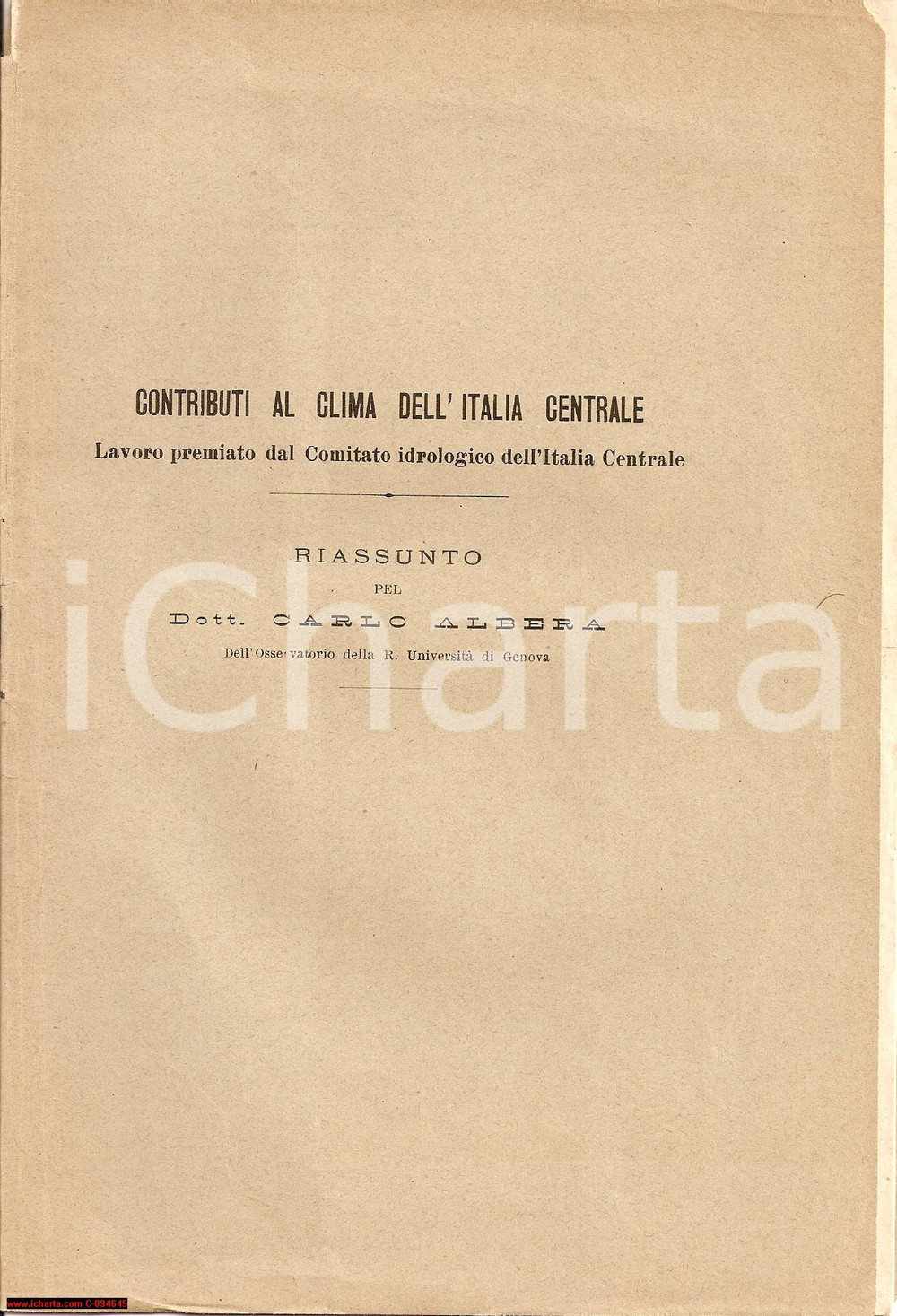 Libro, pubblicazione d epoca 1906 CARLO ALBERA Contributi al clima Italia centrale OPUSCOLO 1