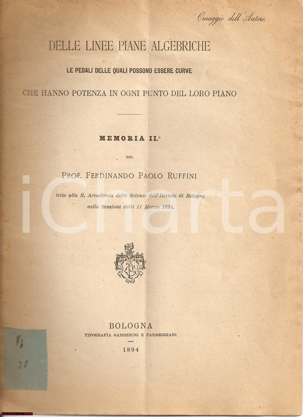 Libro, pubblicazione d epoca 1894 DELLE LINEE PIANE ALGEBRICHE Ferdinando RUFFINI Memoria II Libretto 1