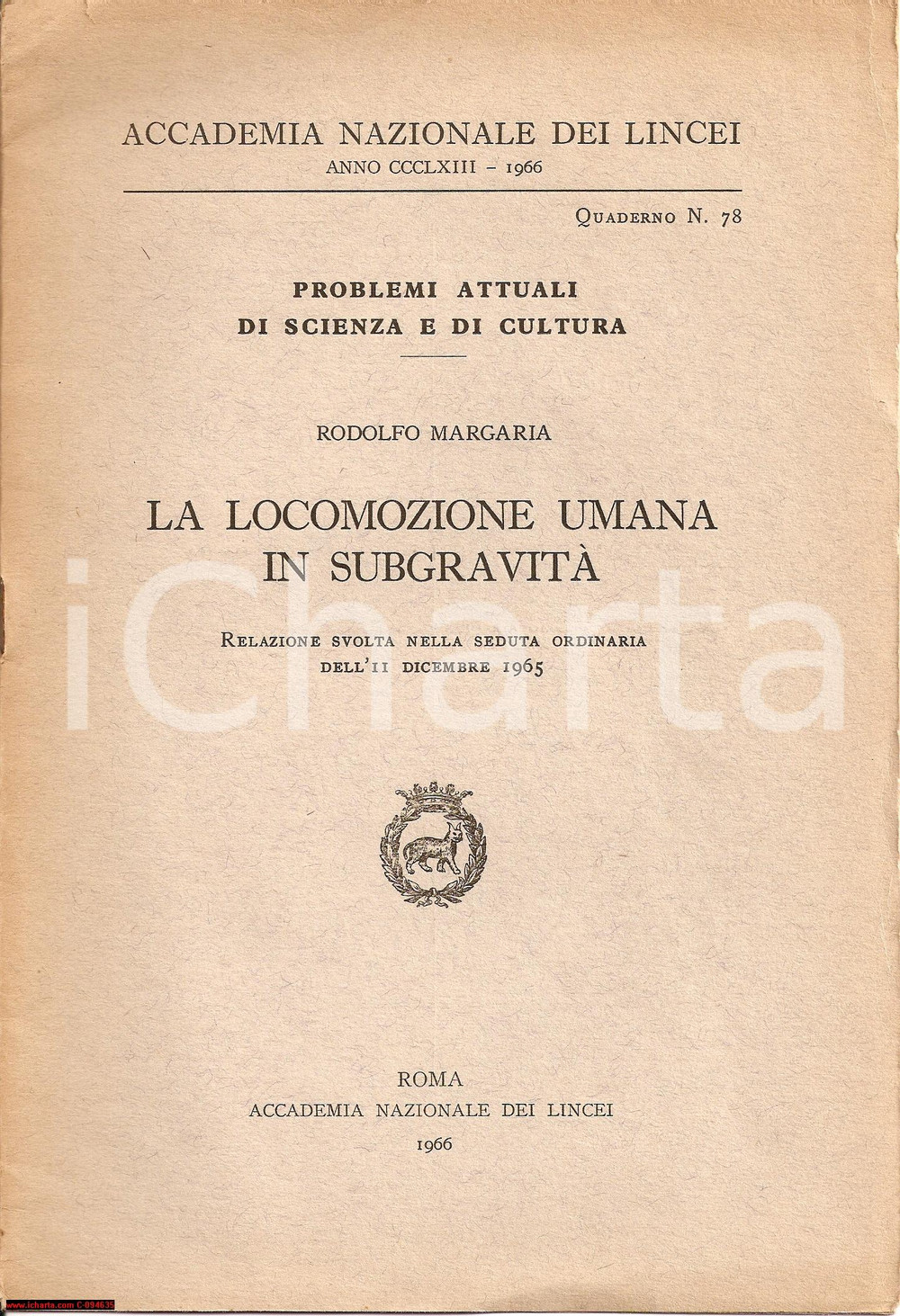 Oggetto da collezione cartaceo 1966 Rodolfo MARGARIA La locomozione umana in subgravità Opuscolo 1