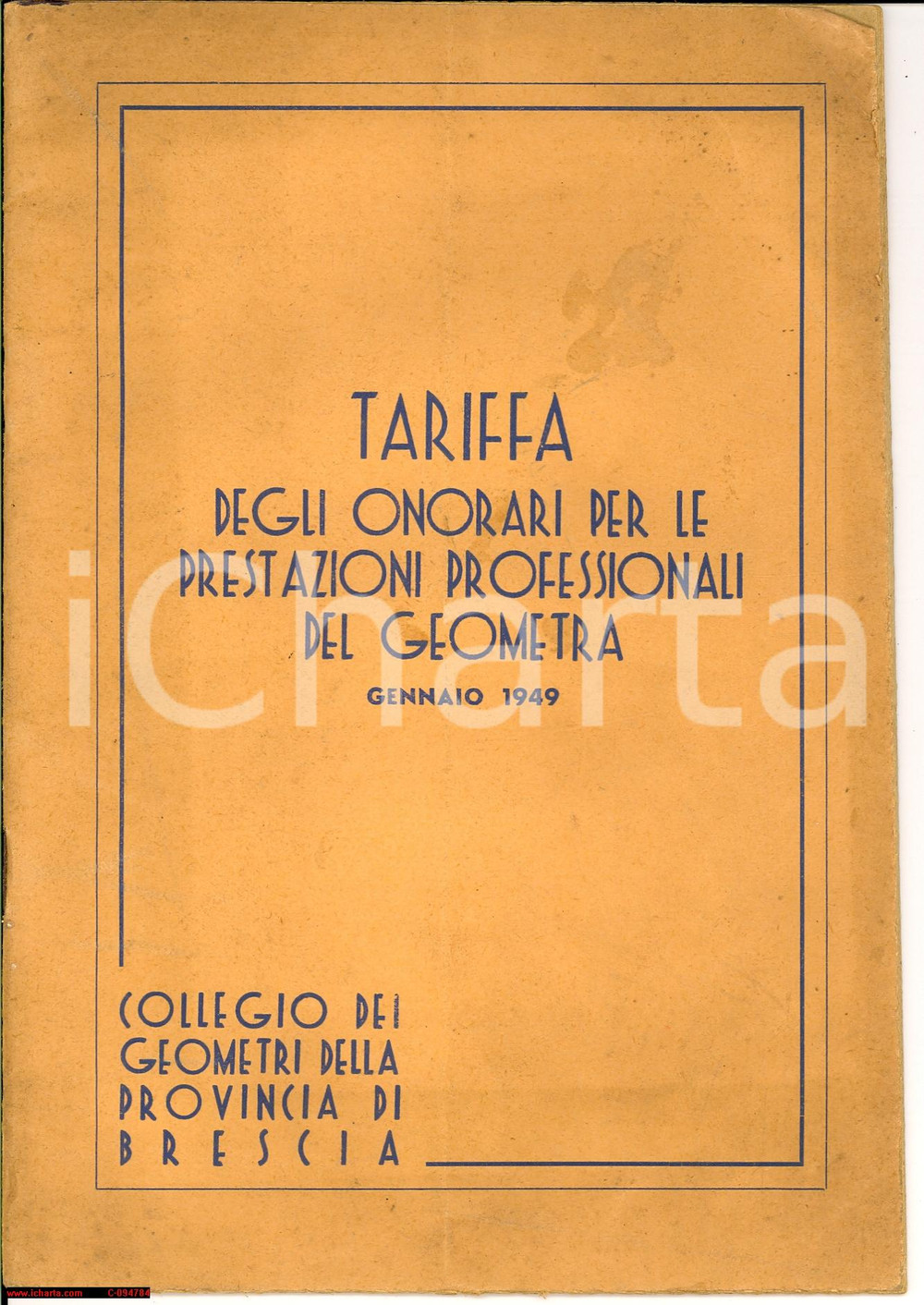 Libro, pubblicazione d epoca 1949 BRESCIA Tariffe prestazioni professionali geometri 1