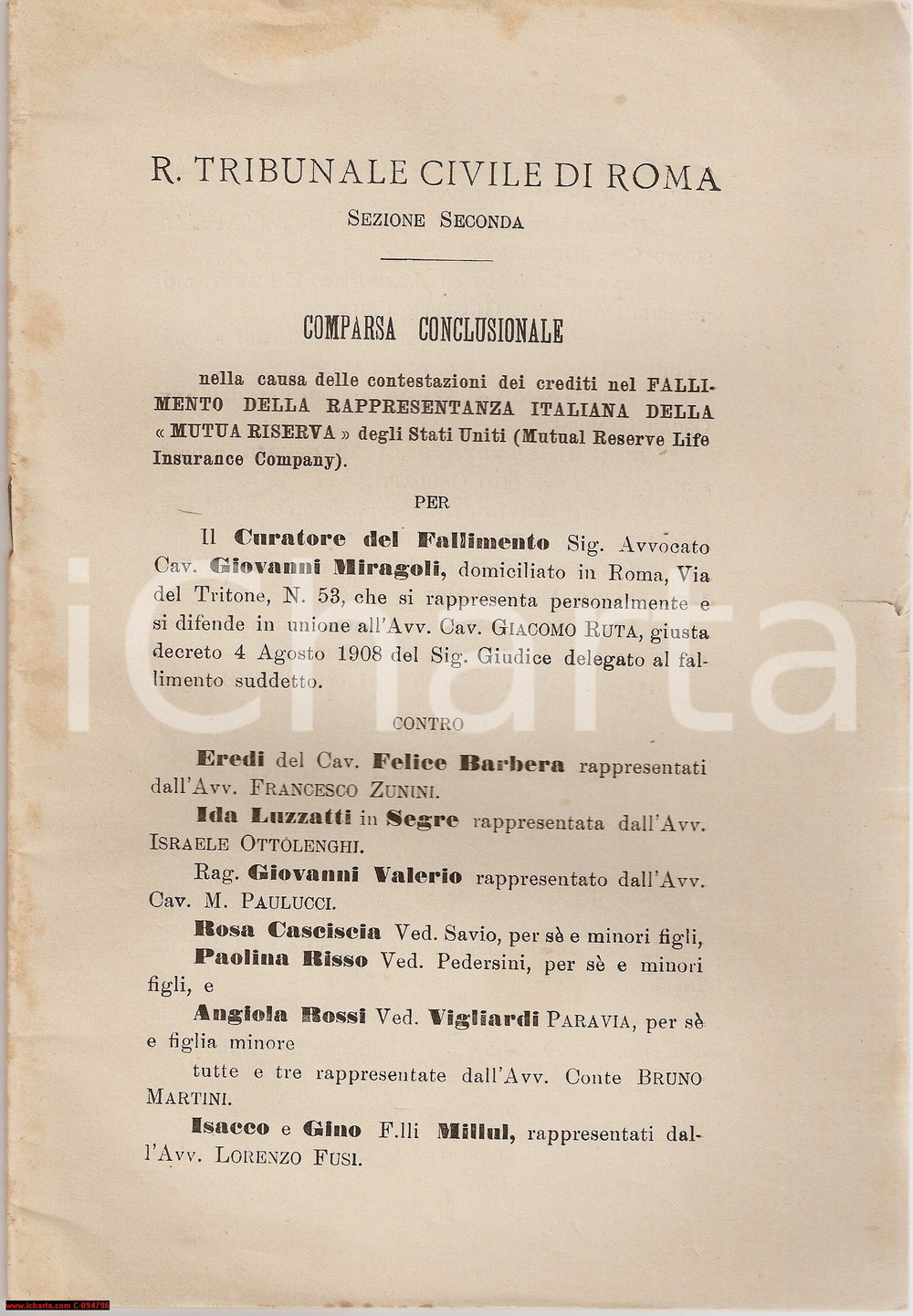 Documento originale, autentico 1909 ROMA Fallimento MUTUAL RESERVE LIFE Insurance Co. 1