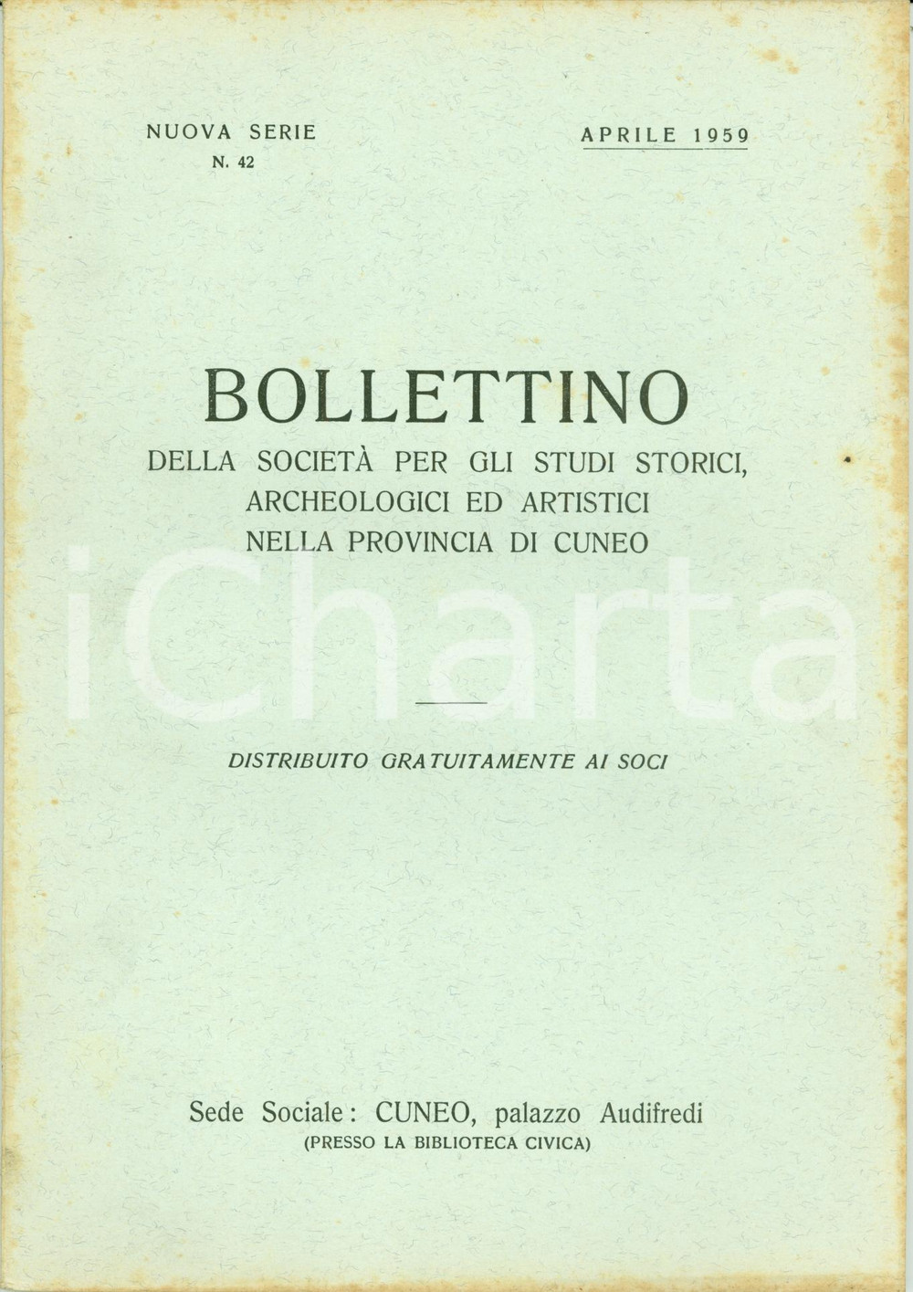 Giornale, rivista storica 1959 CUNEO Bollettino studi storici famiglia FALLETTI BAROLO Origine POCAPAGLIA 1