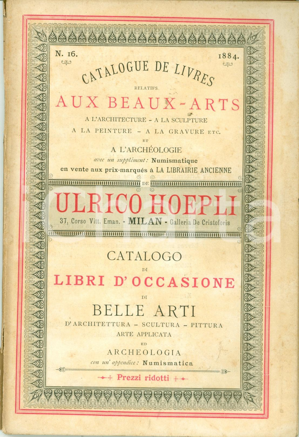 Libro, pubblicazione d epoca 1884 MILANO Catalogo HOEPLI N. 16 Libri d occasione di belle arti 1