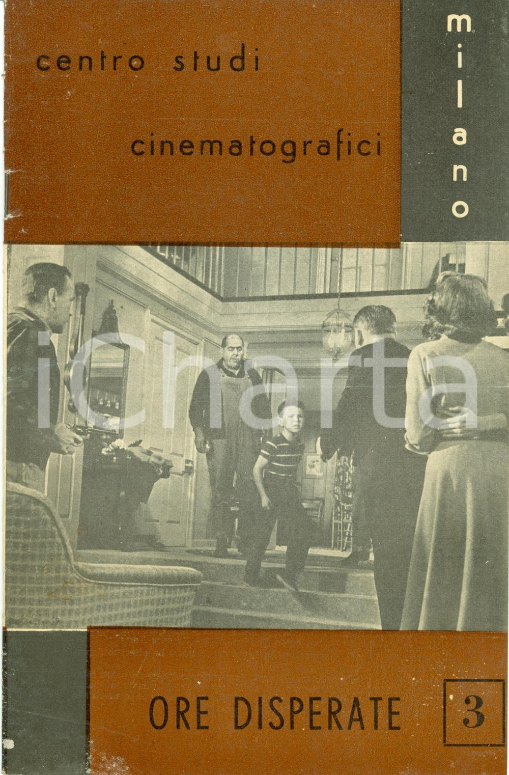 Libro, pubblicazione d epoca 1959 MILANO Centro studi cinematografici ORE DISPERATE Quaderno n. 3 1