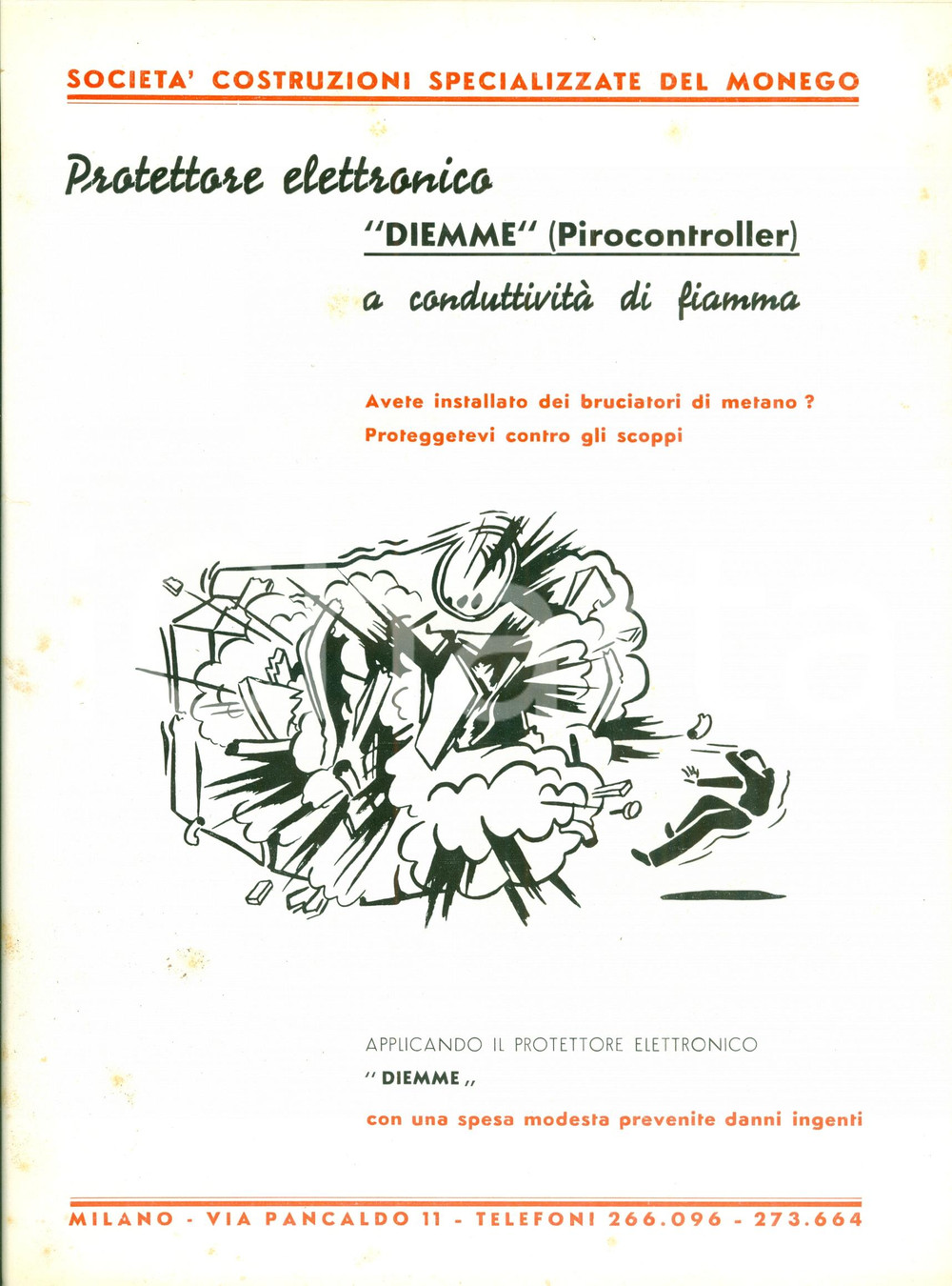 Materiale pubblicitario d’epoca 1950 ca MILANO Via Pancaldo 11 Società MONEGO Pirocontroller DIEMME Opuscolo 2 1