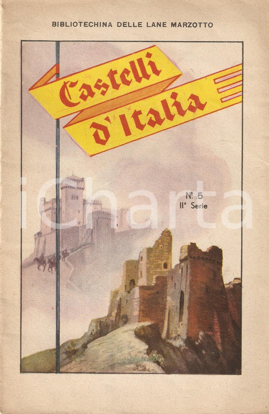 Libro, pubblicazione d epoca 1930 ca BIBLIOTECHINA LANE MARZOTTO Castelli d Italia ILLUSTRATO 1
