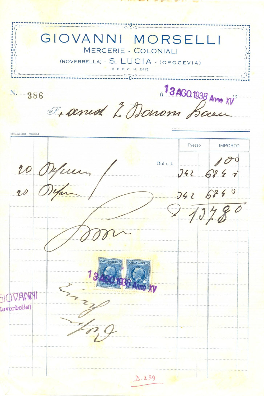 Documento originale, autentico 1938 ROVERBELLA MN Giovanni MORSELLI Mercerie coloniali SANTA LUCIA Fattura 1