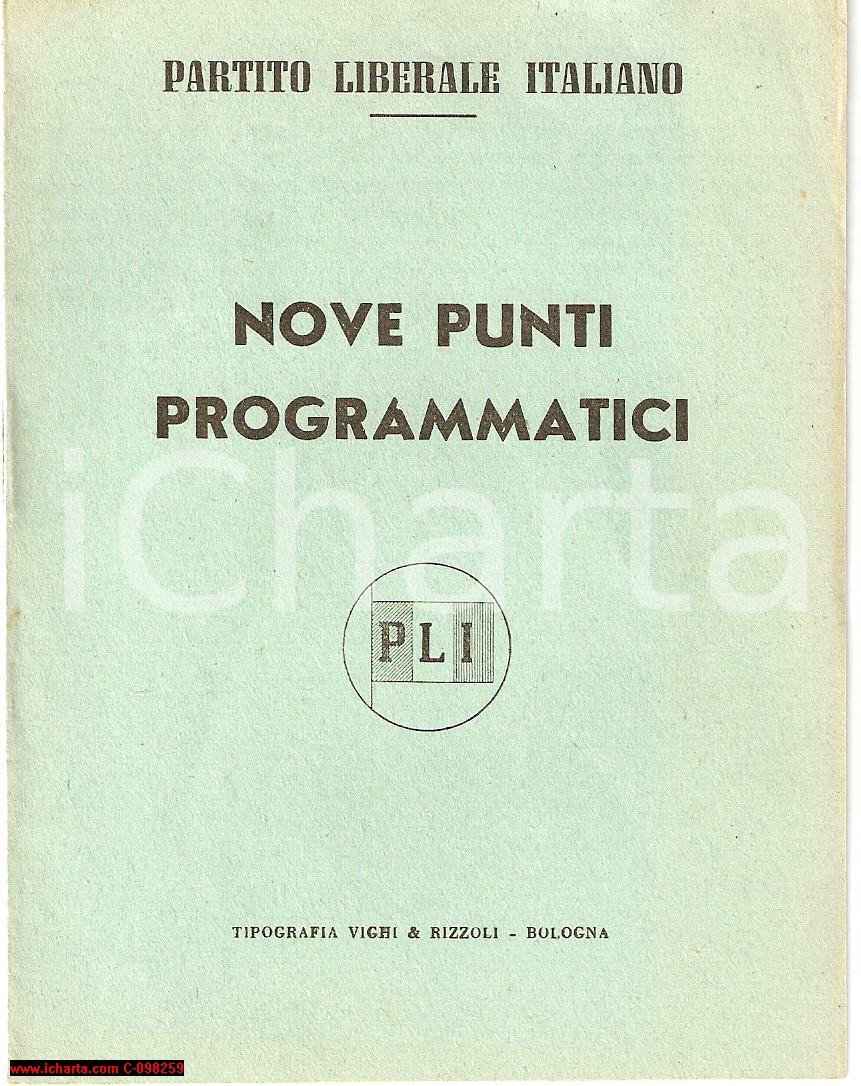 Materiale pubblicitario d’epoca 1951 BOLOGNA PLI Partito Liberale Italiano Nove punti programmatici Libretto 1
