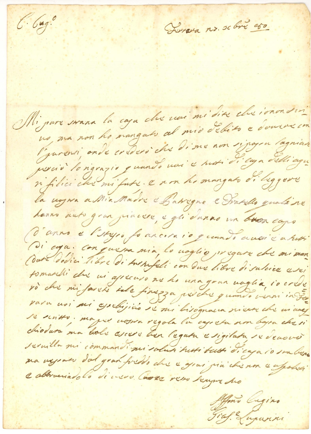 Manoscritto, lettera originale 1780 FERRARA Nobile Giuseppe LUPARINI chiede tartufelli e salsicce Lettera 1