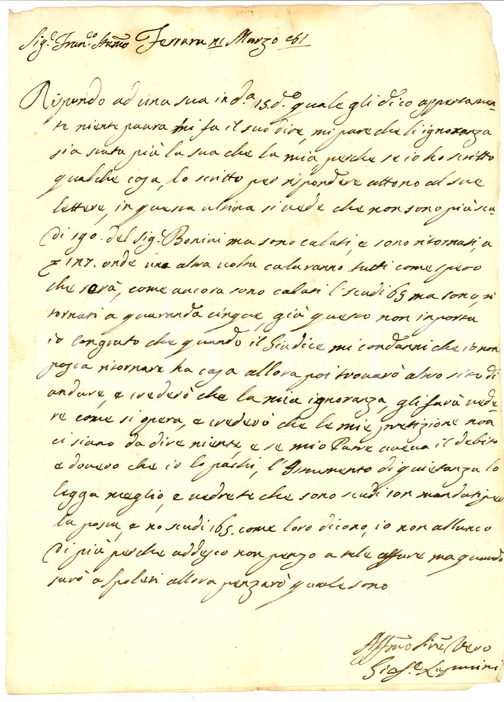 Manoscritto, lettera originale 1781 FERRARA L ignoranza mi pare piÃ¹ sua che mia Lettera Giuseppe LUPARINI 1