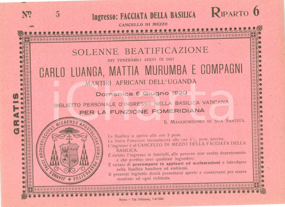 Documento originale, autentico 1920 ROMA Beatificazione Carlo LWANGA Mattia MURUMBA Martiri UGANDA Biglietto 1
