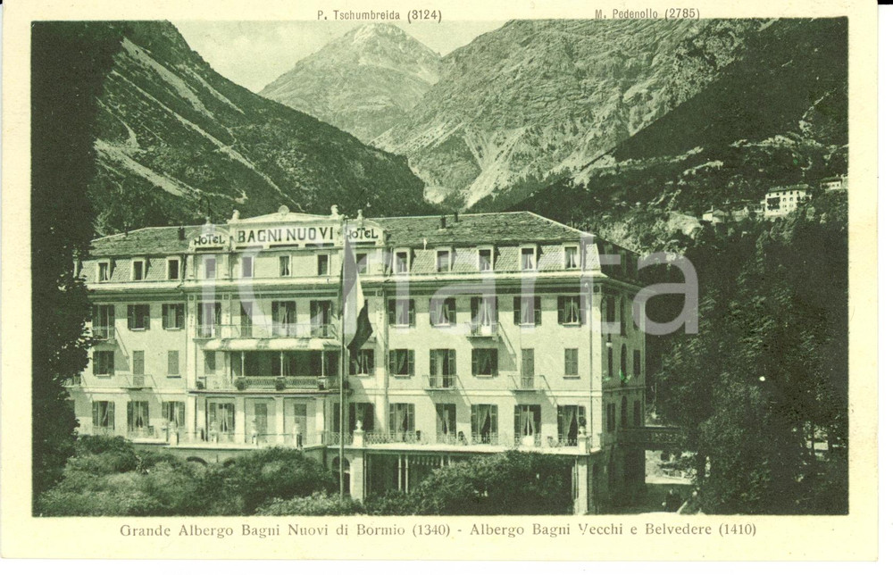 Cartolina originale da collezione 1940 ca BORMIO SO Veduta del Grand Hotel BAGNI NUOVI e Hotel BELVEDERE FP NV 1