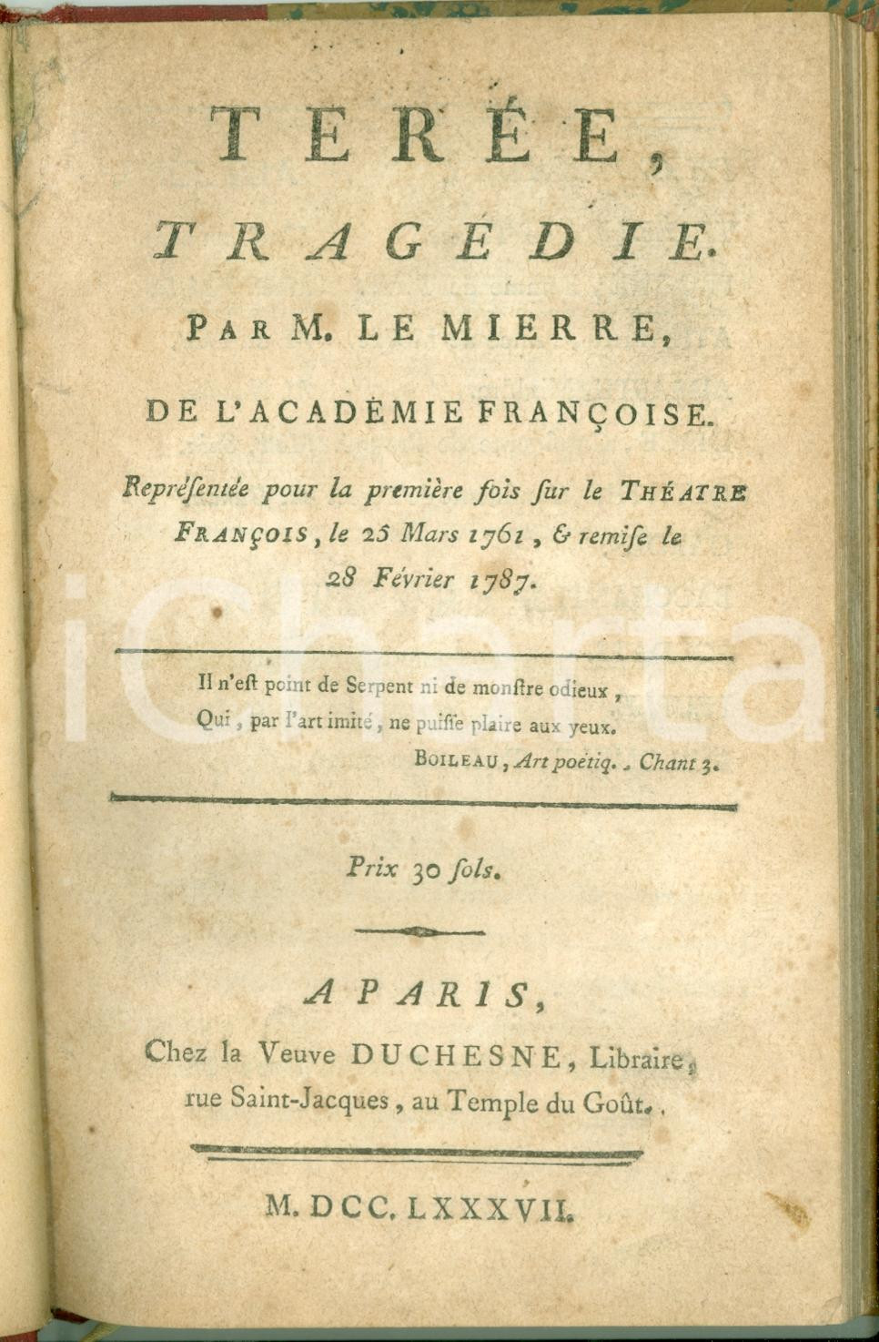 Libro, pubblicazione d epoca 1787 AntoineMarin LEMIERRE TÃ©rÃ©e TragÃ©die AcadÃ©mie FranÃ§oise PRIMA EDIZIONE 1