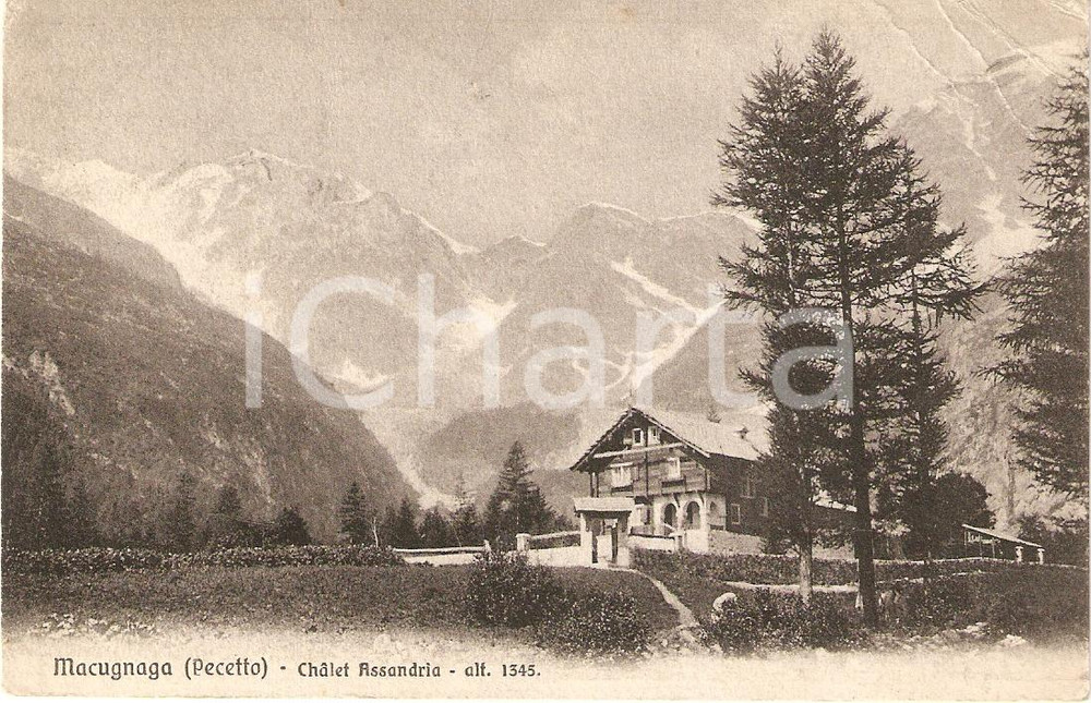 Cartolina originale da collezione 1911 MACUGNAGA VB Frazione PECETTO Chalet ASSANDRIA Panorama Cartolina FP VG 1