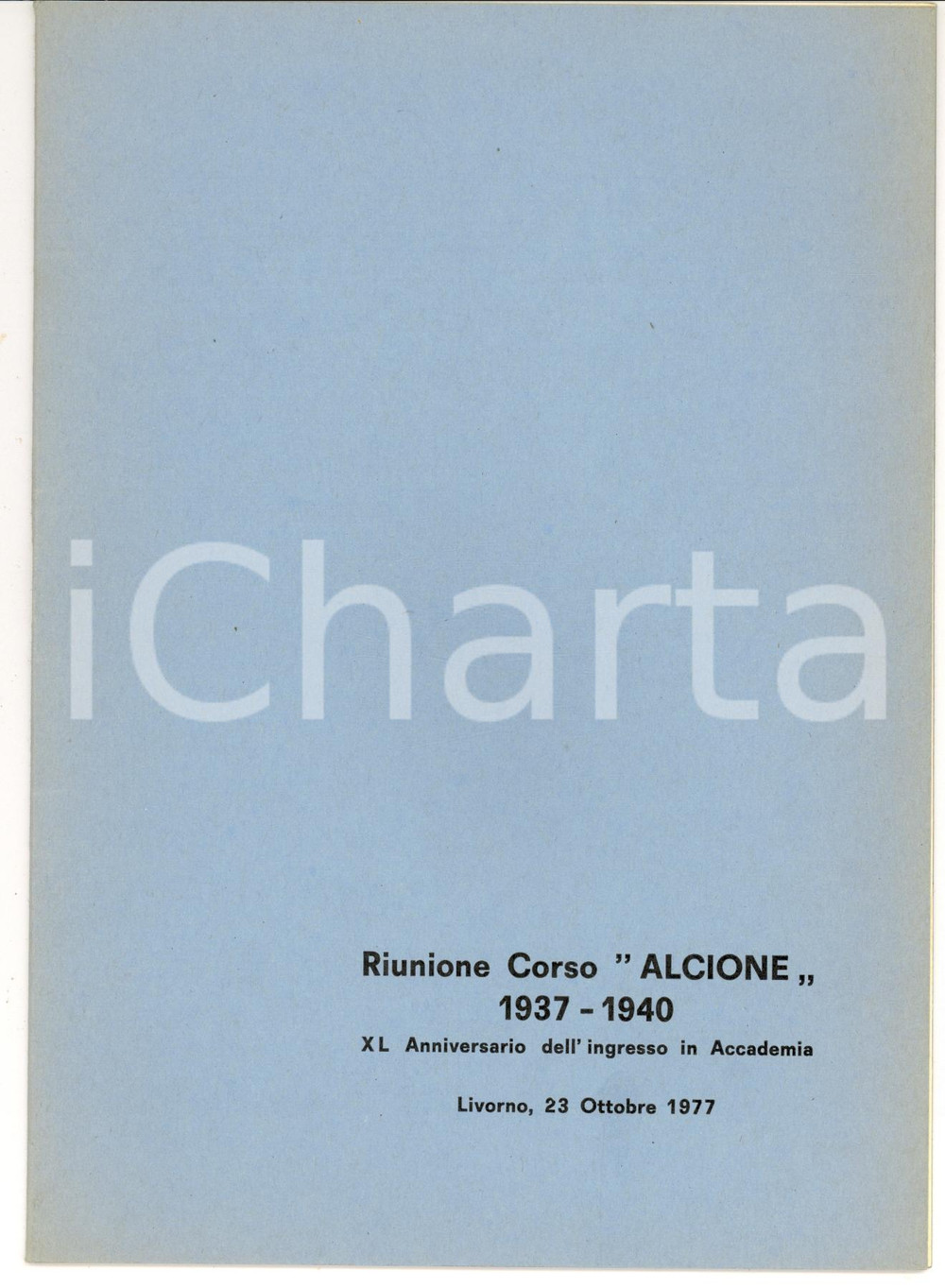 Oggetto da collezione cartaceo 1977 Accademia Navale LIVORNO Guida alla Messa CORSO ALCIONE 40Â° Anniversario 1