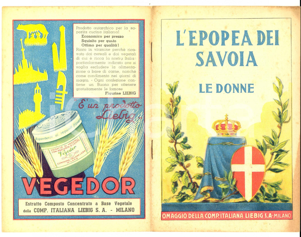 Materiale pubblicitario d’epoca 1935 ca MILANO LIEBIG Epopea dei SAVOIA  LE DONNE Opuscolo ILLUSTRATO 1