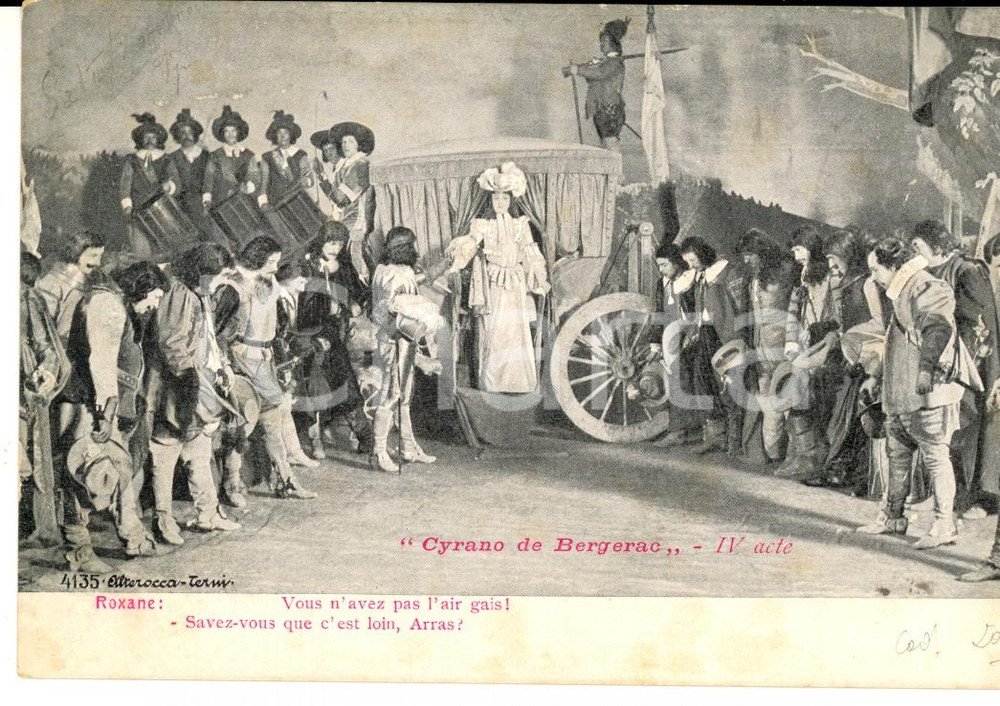 Cartolina originale da collezione 1905 OPERA CYRANO DE BERGERAC IV acte  Roxane: Vous n avez pas l air gais 1