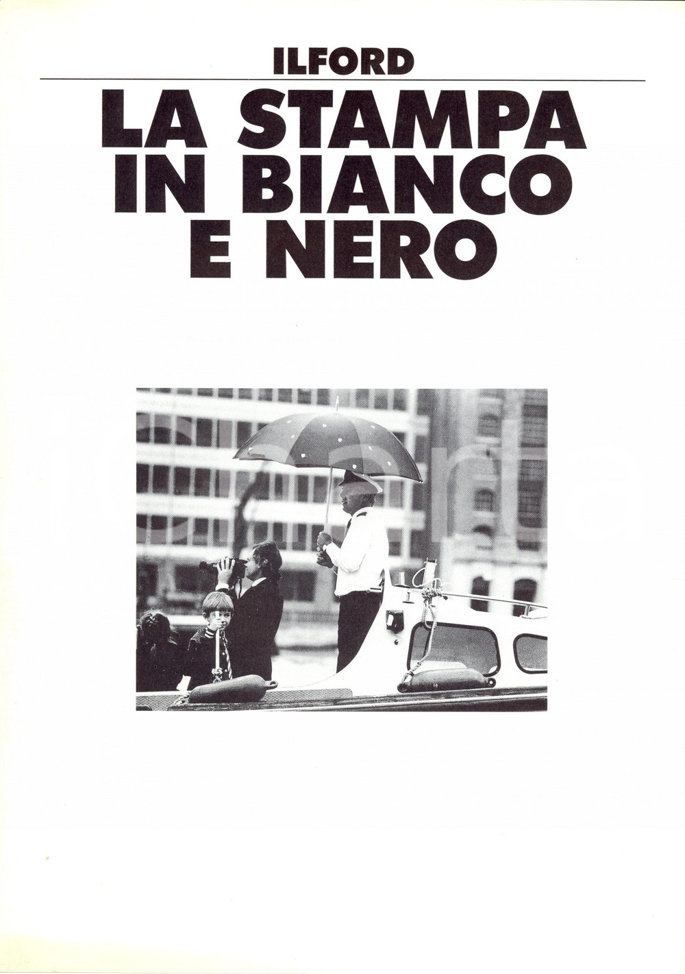 Materiale pubblicitario d’epoca 1990 ca ORIGGIO VA ILFORD PHOTO spa La stampa in bianco e nero Opuscolo 1