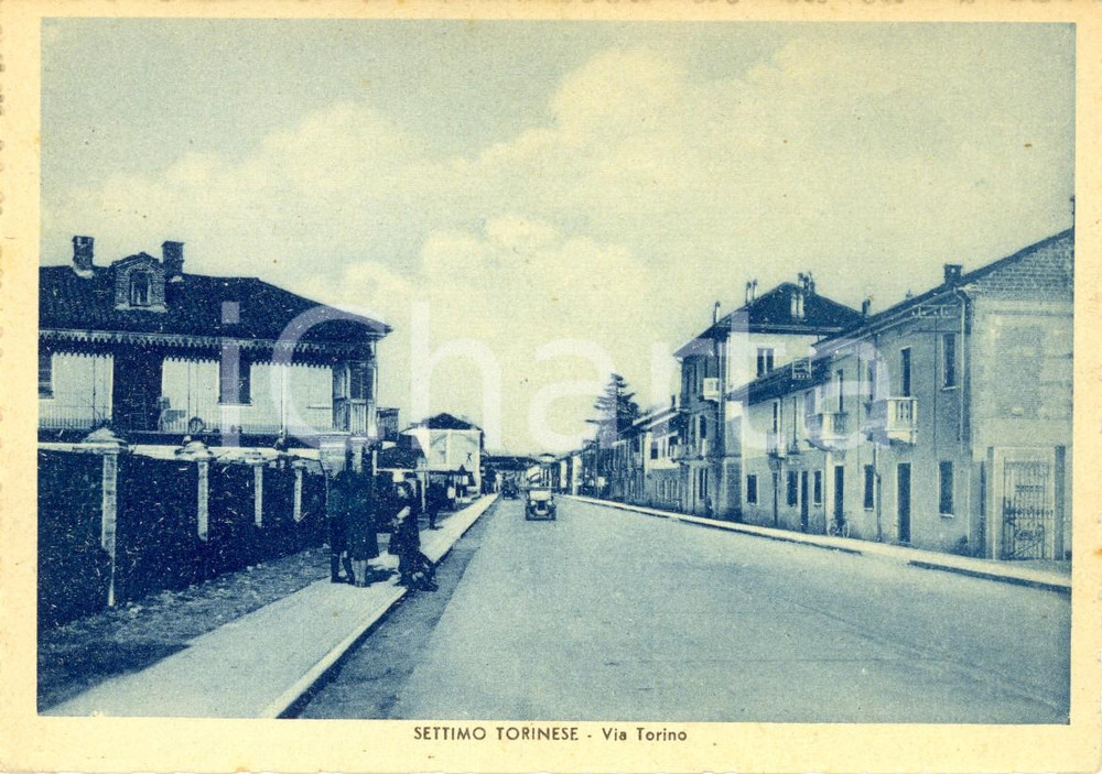 Cartolina originale da collezione 1942 SETTIMO TORINESE TO Passanti e auto in via TORINO Cartolina FG NV 1