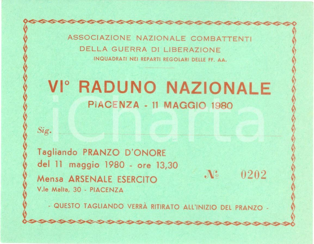 Oggetto da collezione cartaceo 1980 PIACENZA Vi Raduno Nazionale Combattenti Guerra di Liberazione Biglietto 1 1