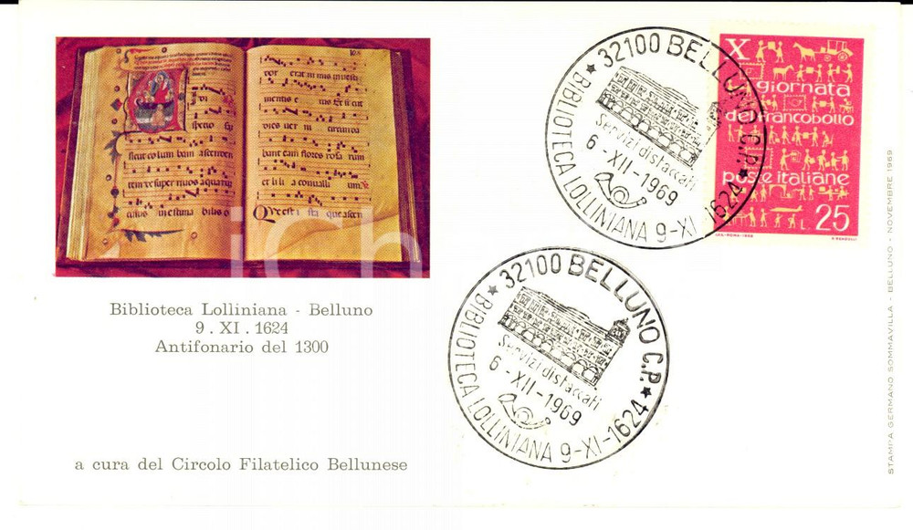 Materiale pubblicitario d’epoca 1969 BELLUNO Biblioteca LOLLINIANA Annullo PRIMO GIORNO X Giornata Francobollo 1