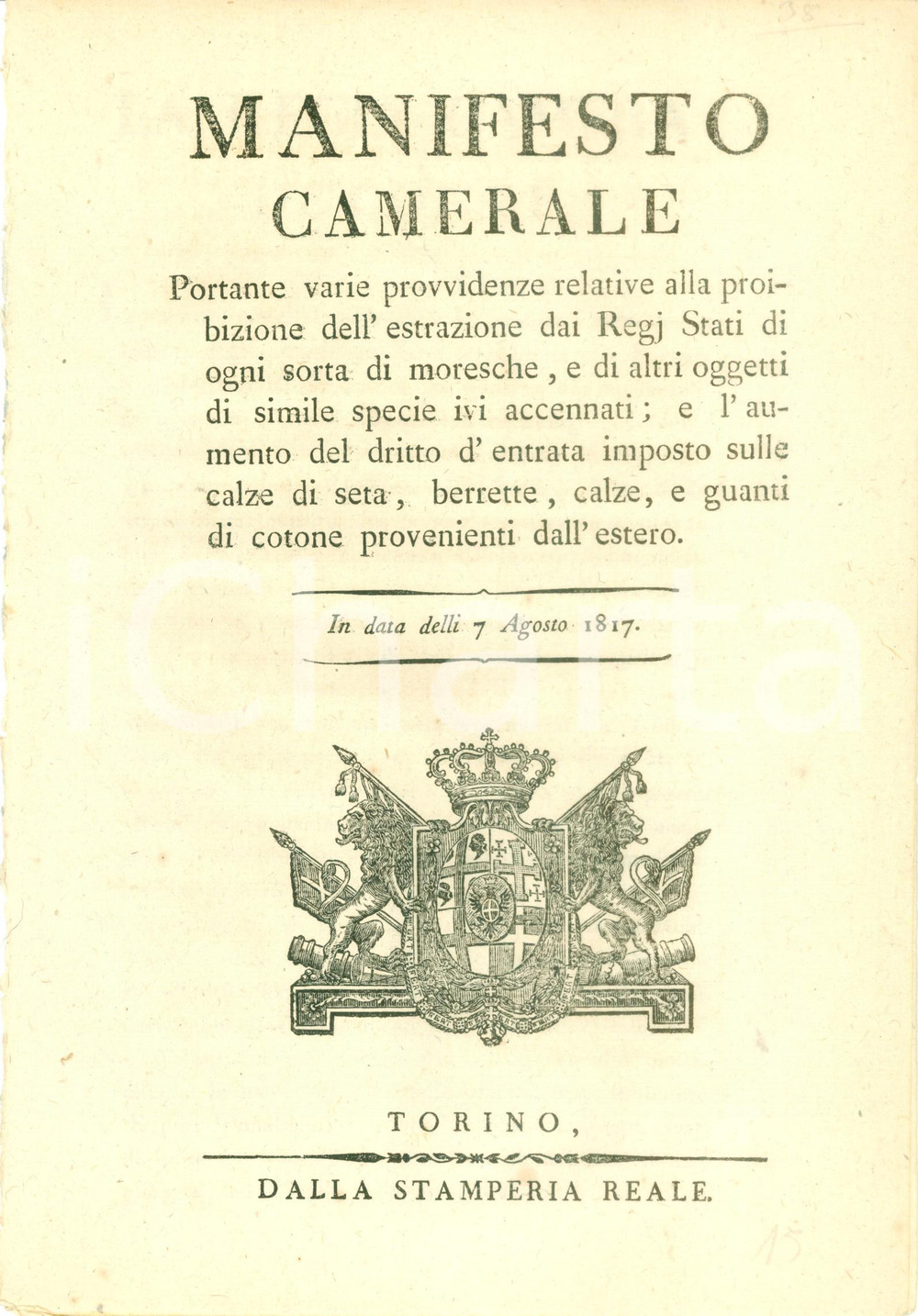 Documento originale, autentico 1817 TORINO REGNO DI SARDEGNA Divieto di esportare moresche e strazze di seta 1