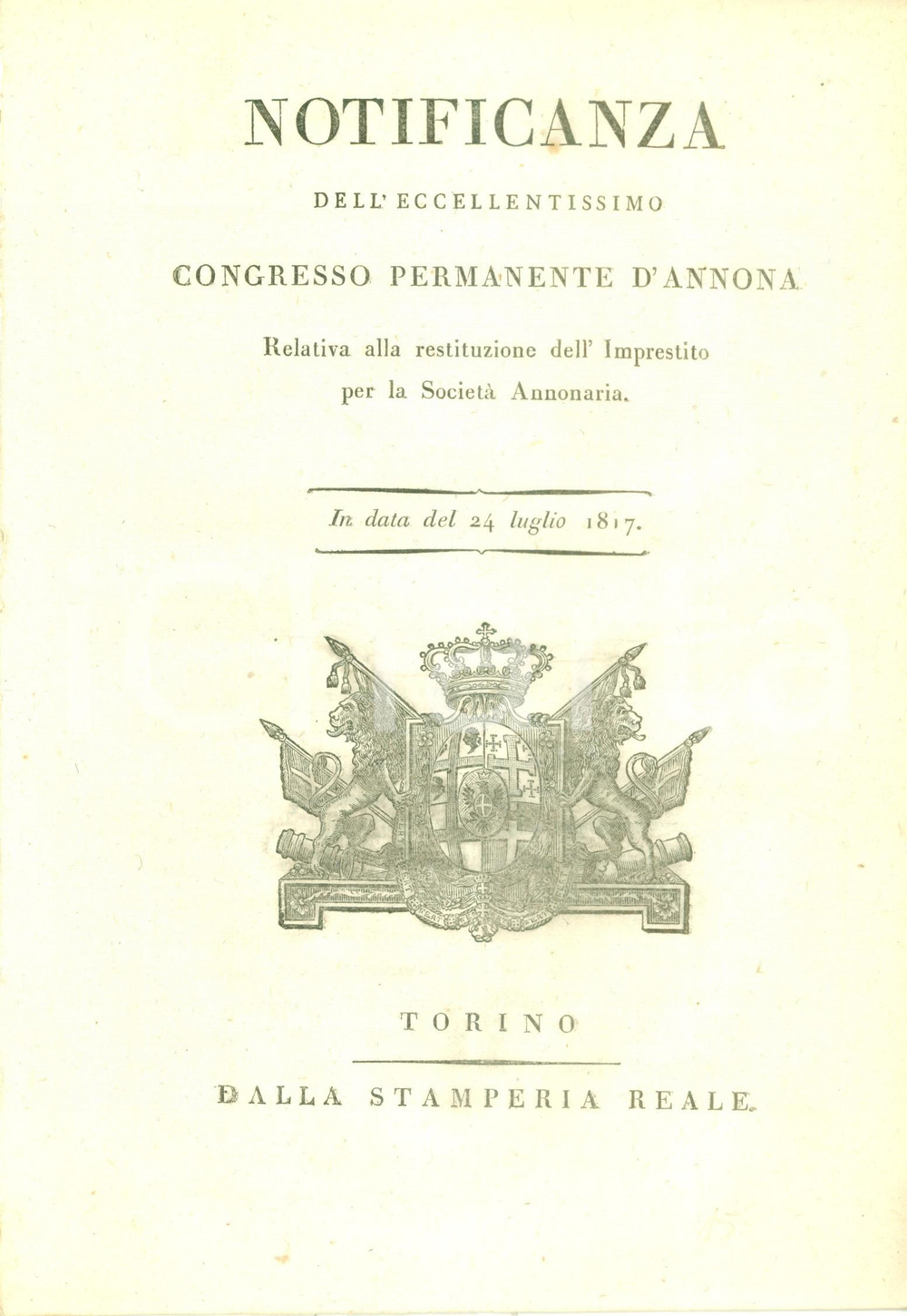 Documento originale, autentico 1817 TORINO Restituzione del prestito per la SocietÃ  Annonaria Documento 1