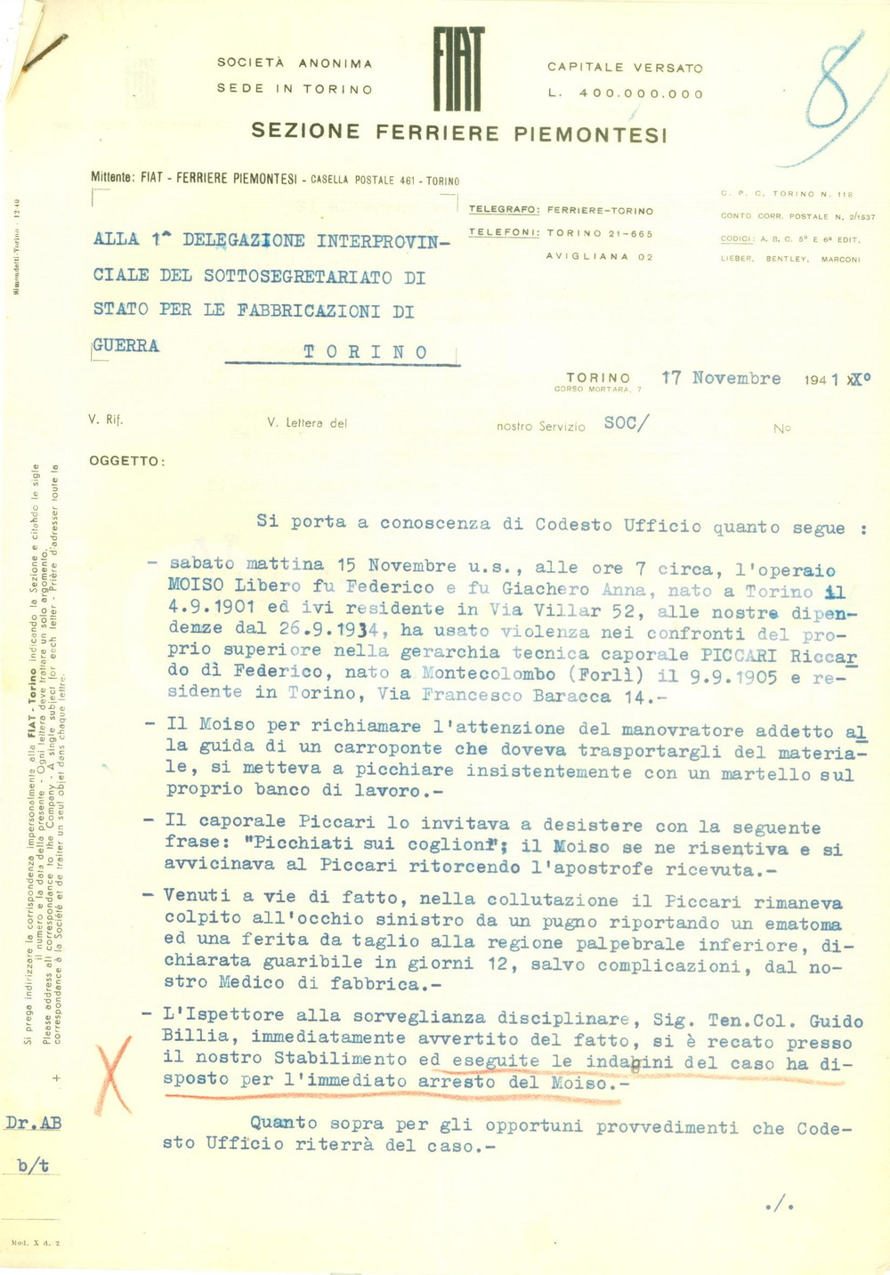 Documento originale, autentico 1941 TORINO FIAT Sezione Ferriere Piemontesi Libero MOISO arrestato per violenza 1