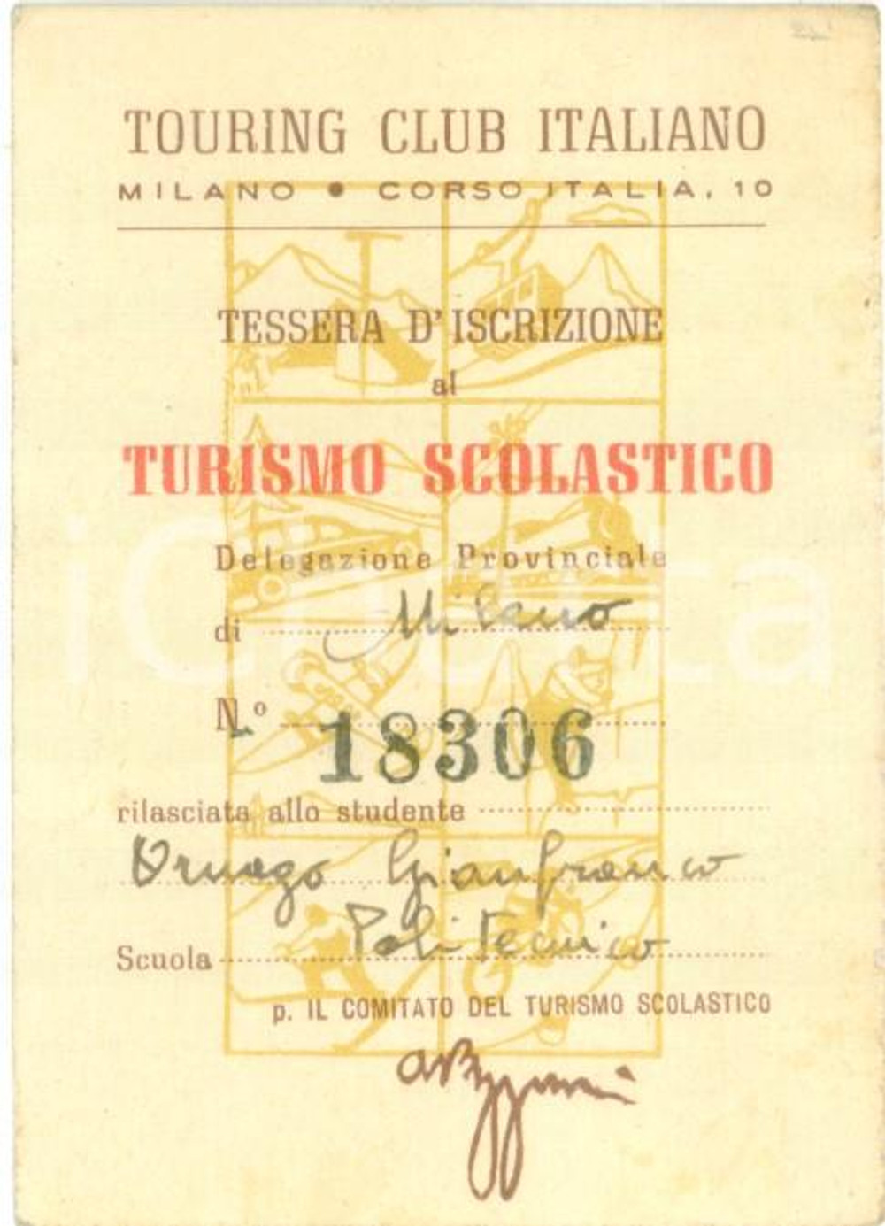 Materiale pubblicitario d’epoca 1948 MILANO TOURING CLUB Tessera iscrizione al turismo scolastico POLITECNICO 1